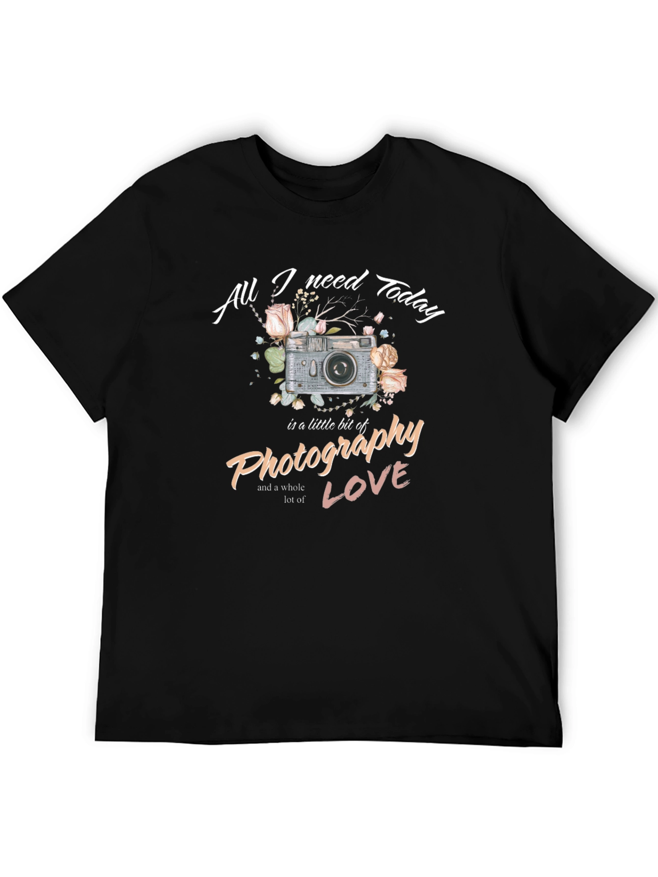 Photography Lovers Tee - All I Need Today