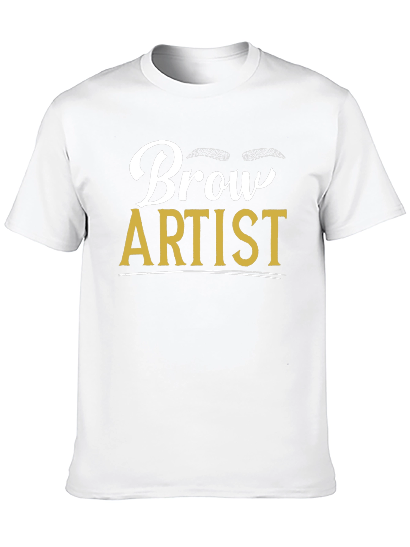 Brow Artist T-Shirt - Stylish Beauty Professional Tee