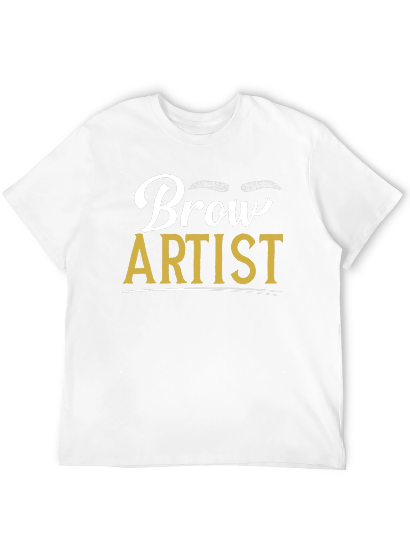 Brow Artist T-Shirt - Stylish Beauty Professional Tee