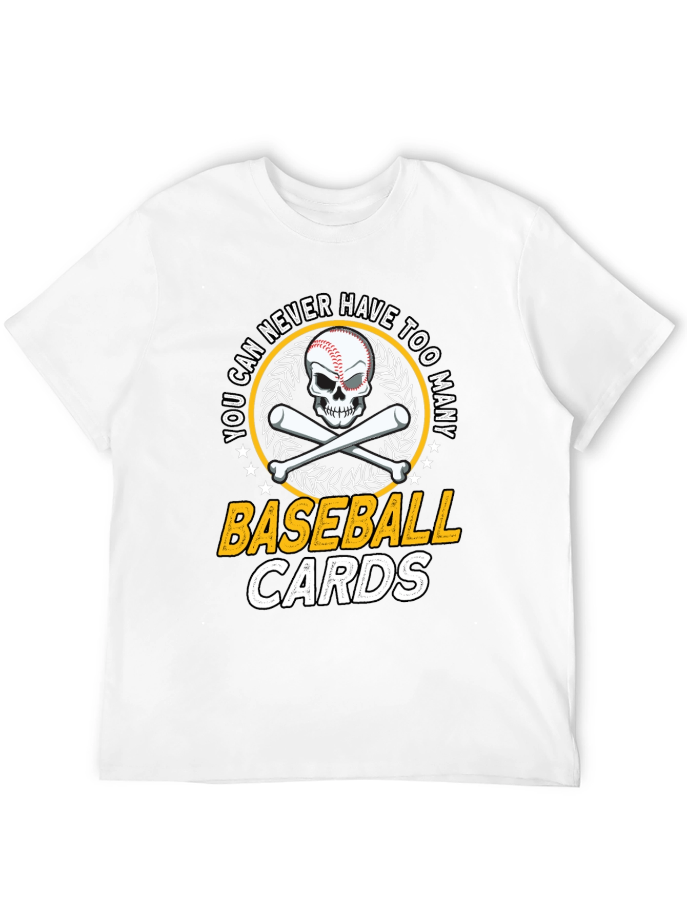 Baseball Skull T-Shirt: You Can Never Have Too Many