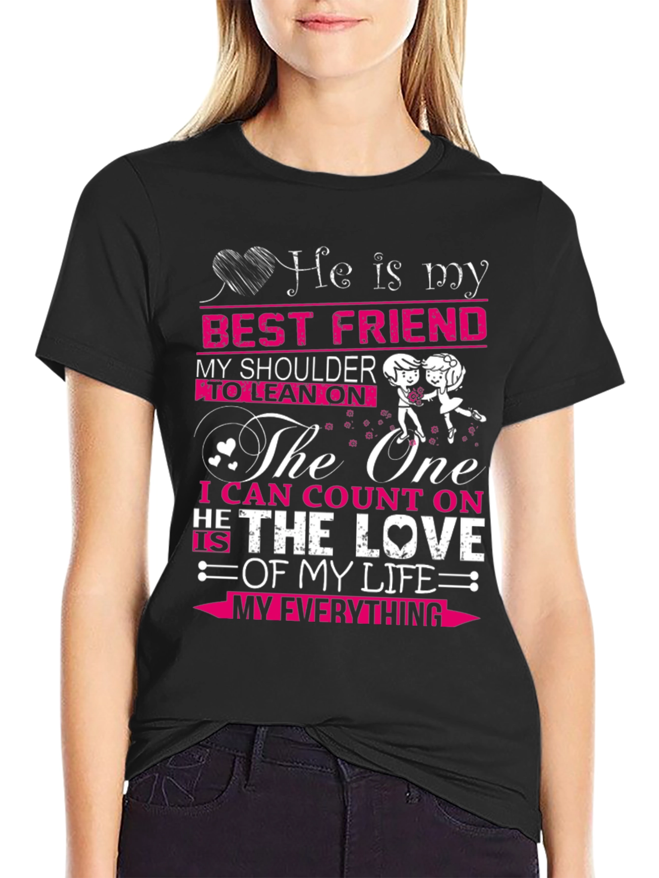He Is My Best Friend T-Shirt