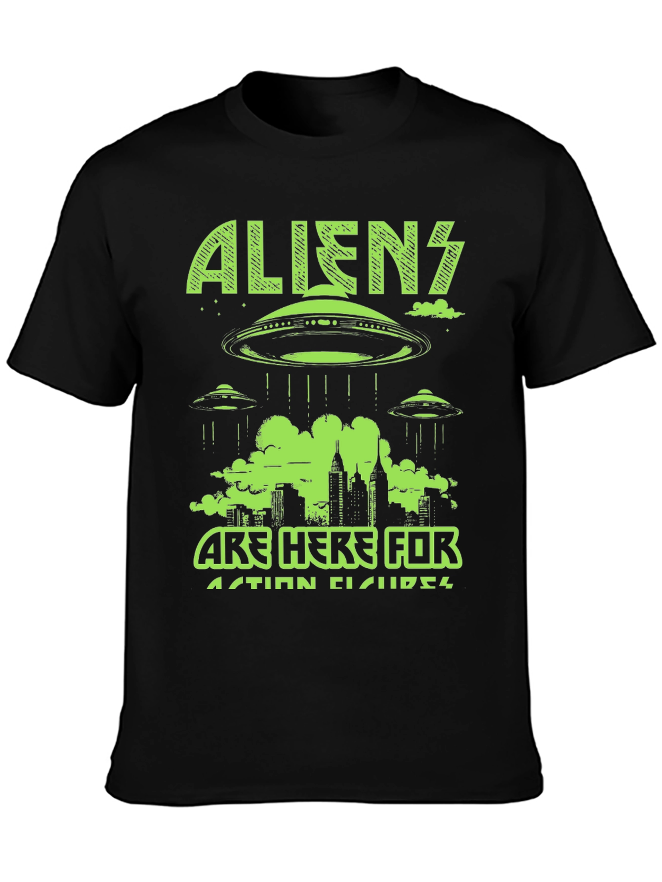 Aliens Here for Action Figures Graphic Tee