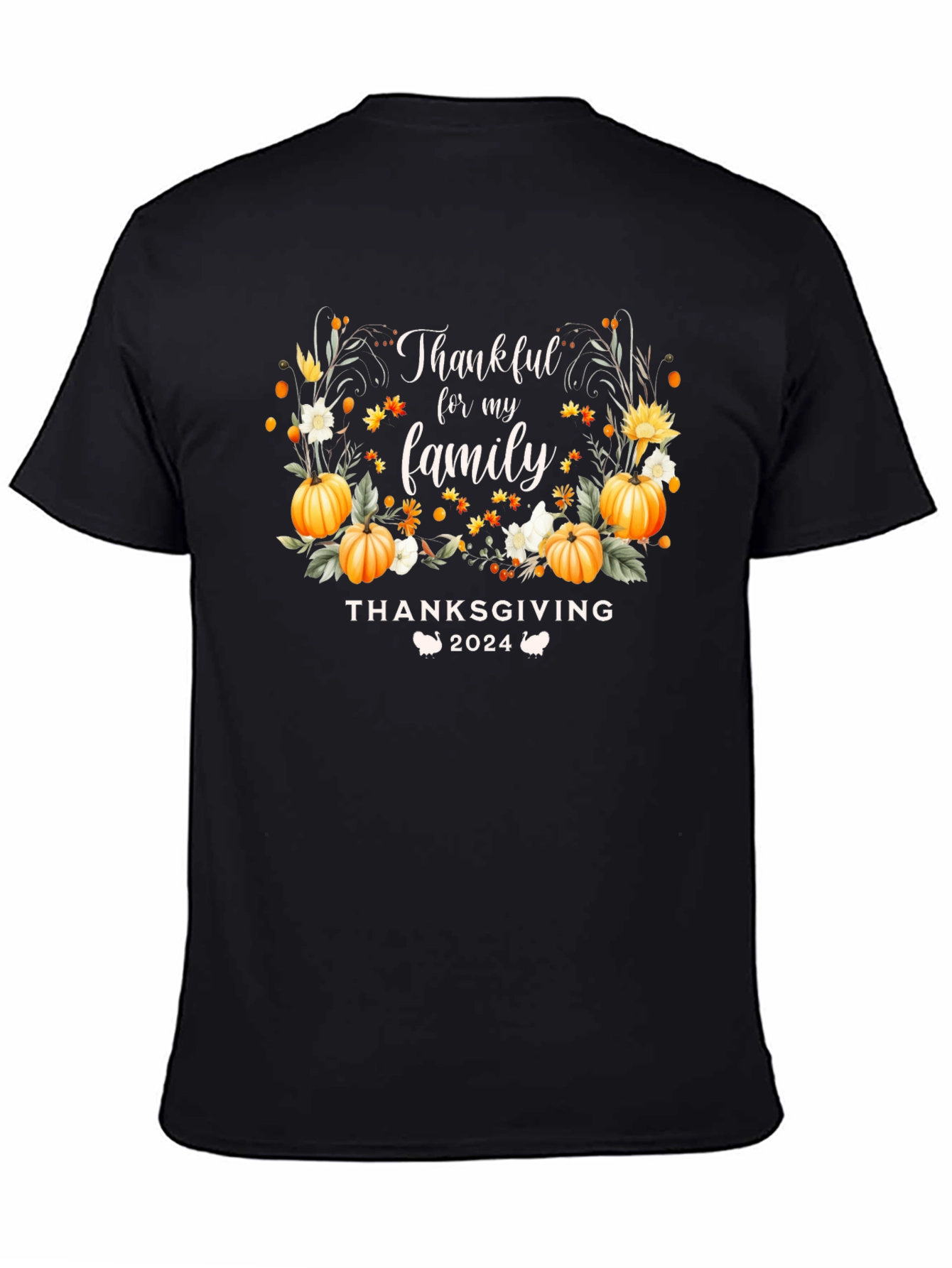 Thankful for Family Thanksgiving 2024 T-Shirt