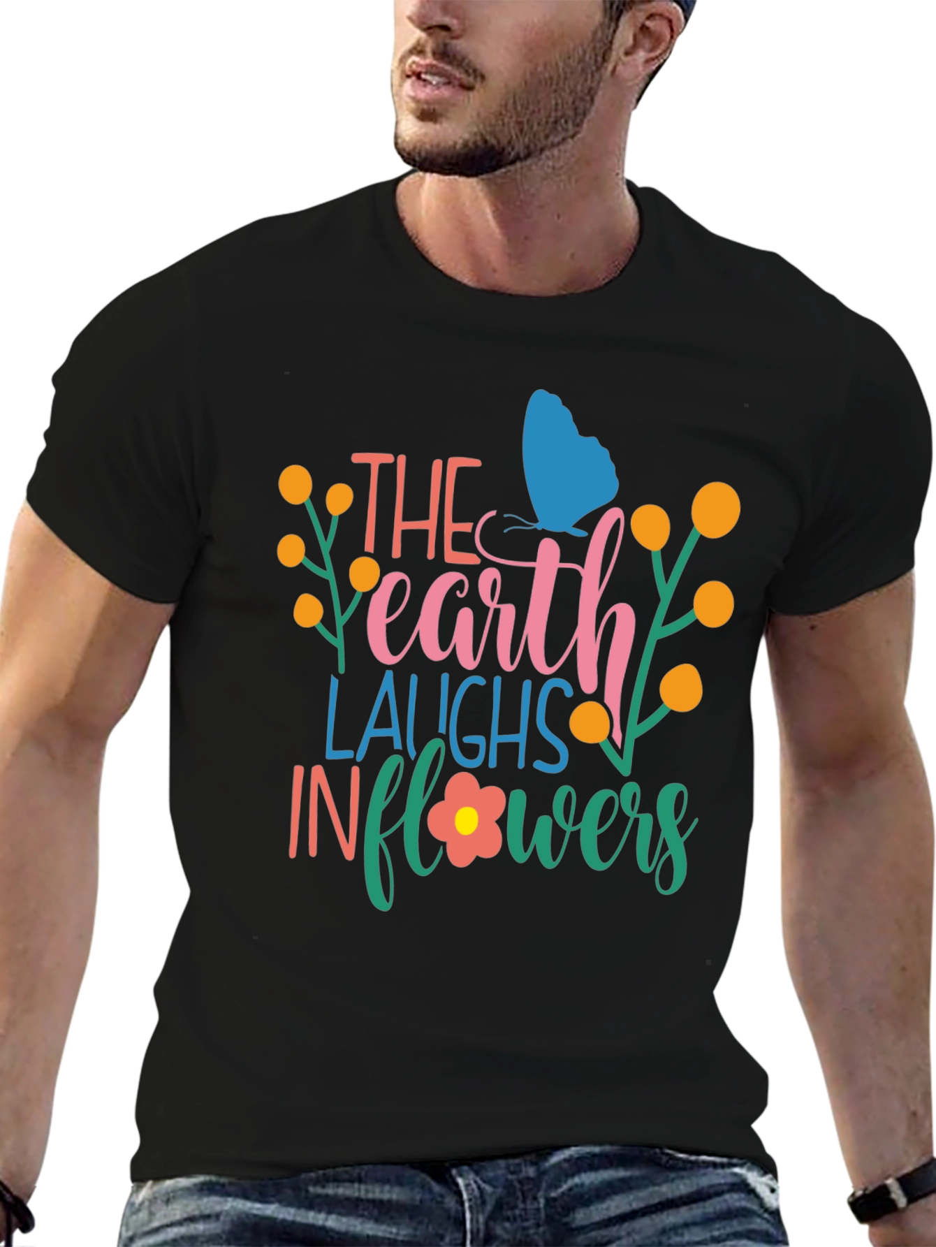 Earth Laughs in Flowers T-Shirt