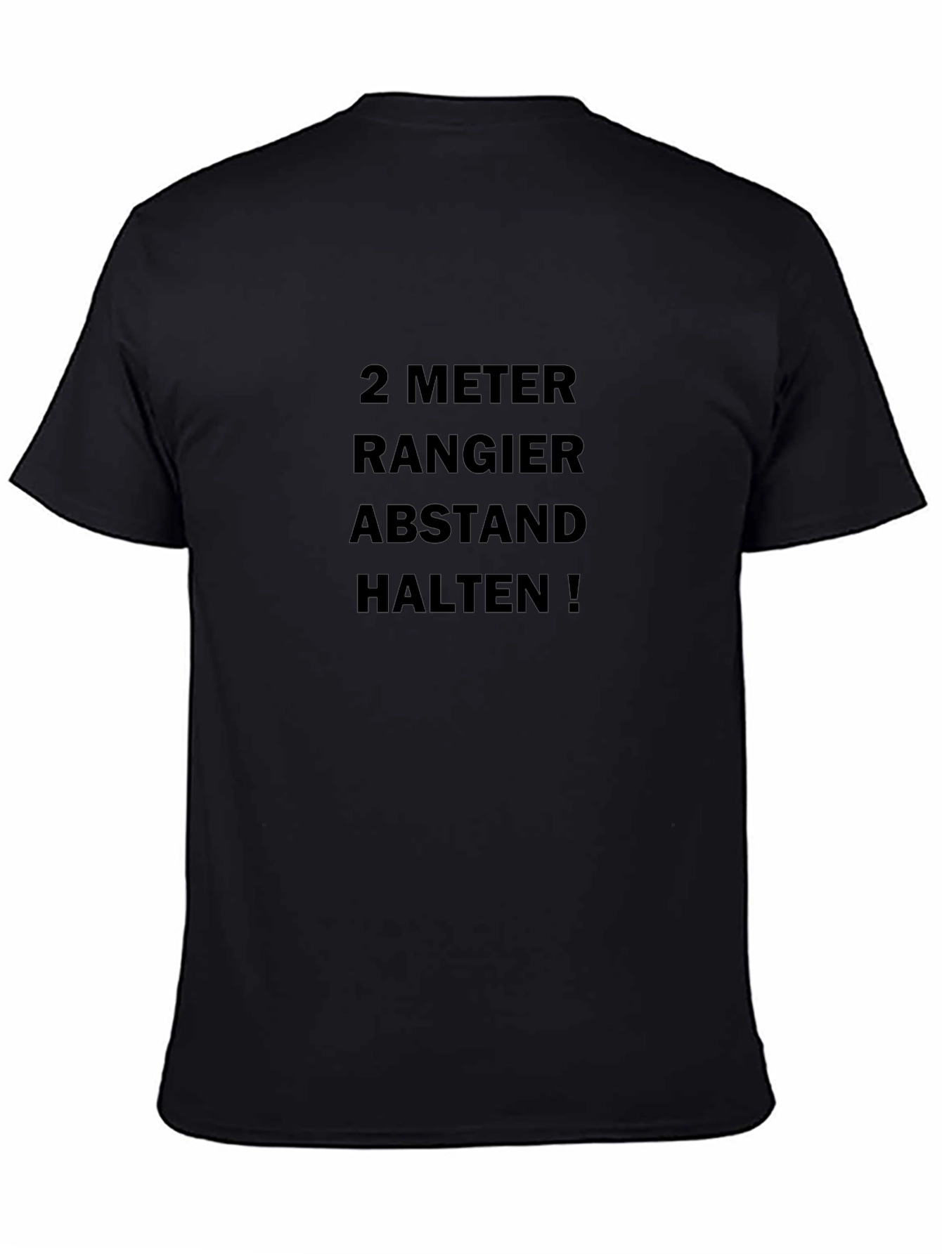 2 Meter Abstand Halten! Black T-Shirt