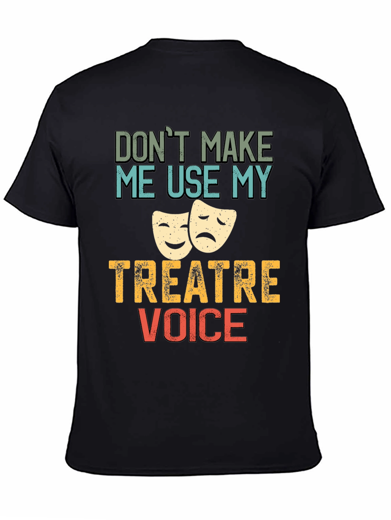 Theater Voice T-Shirt: Funny Drama Geek Tee
