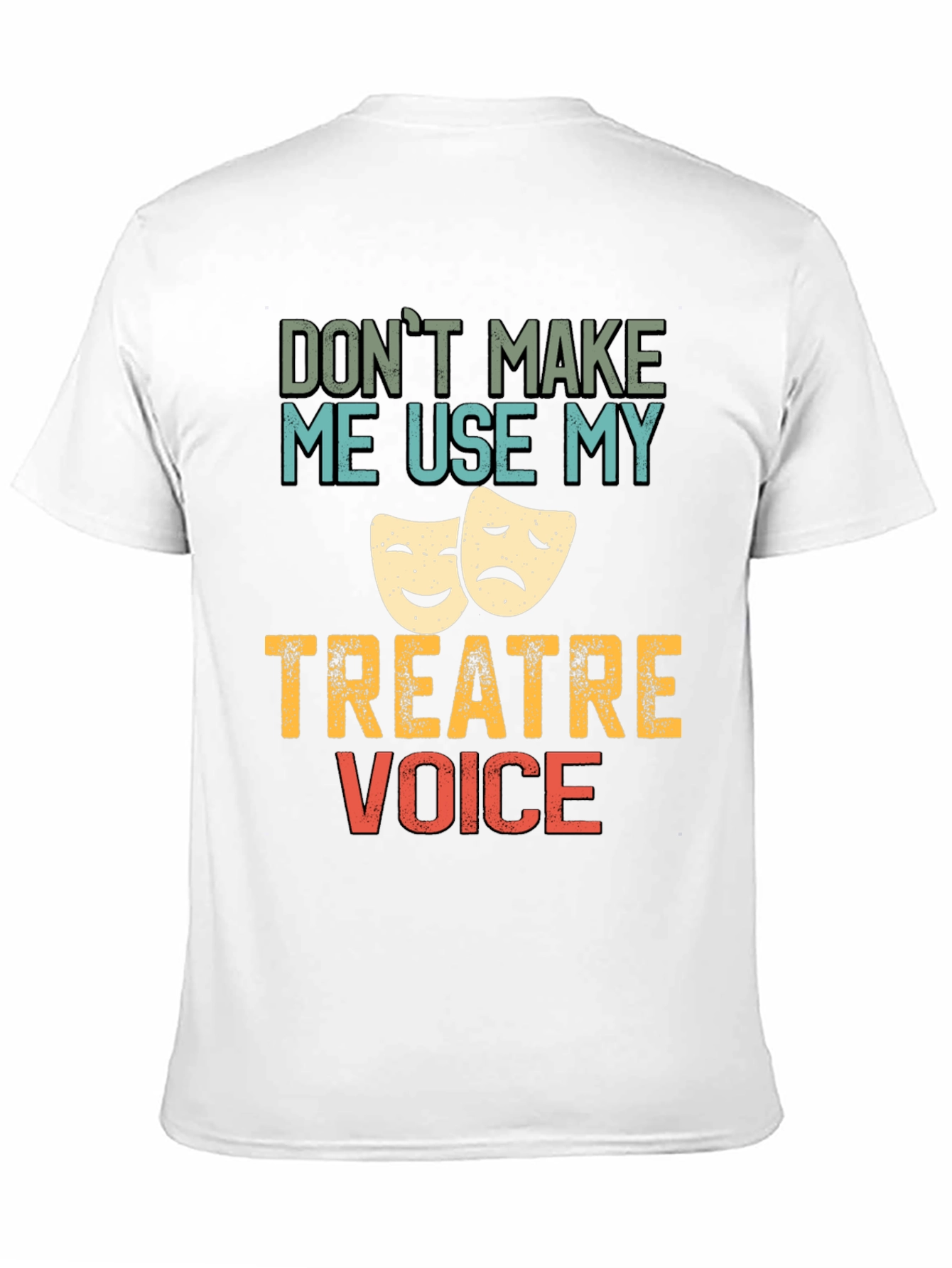 Theater Voice T-Shirt: Funny Drama Geek Tee