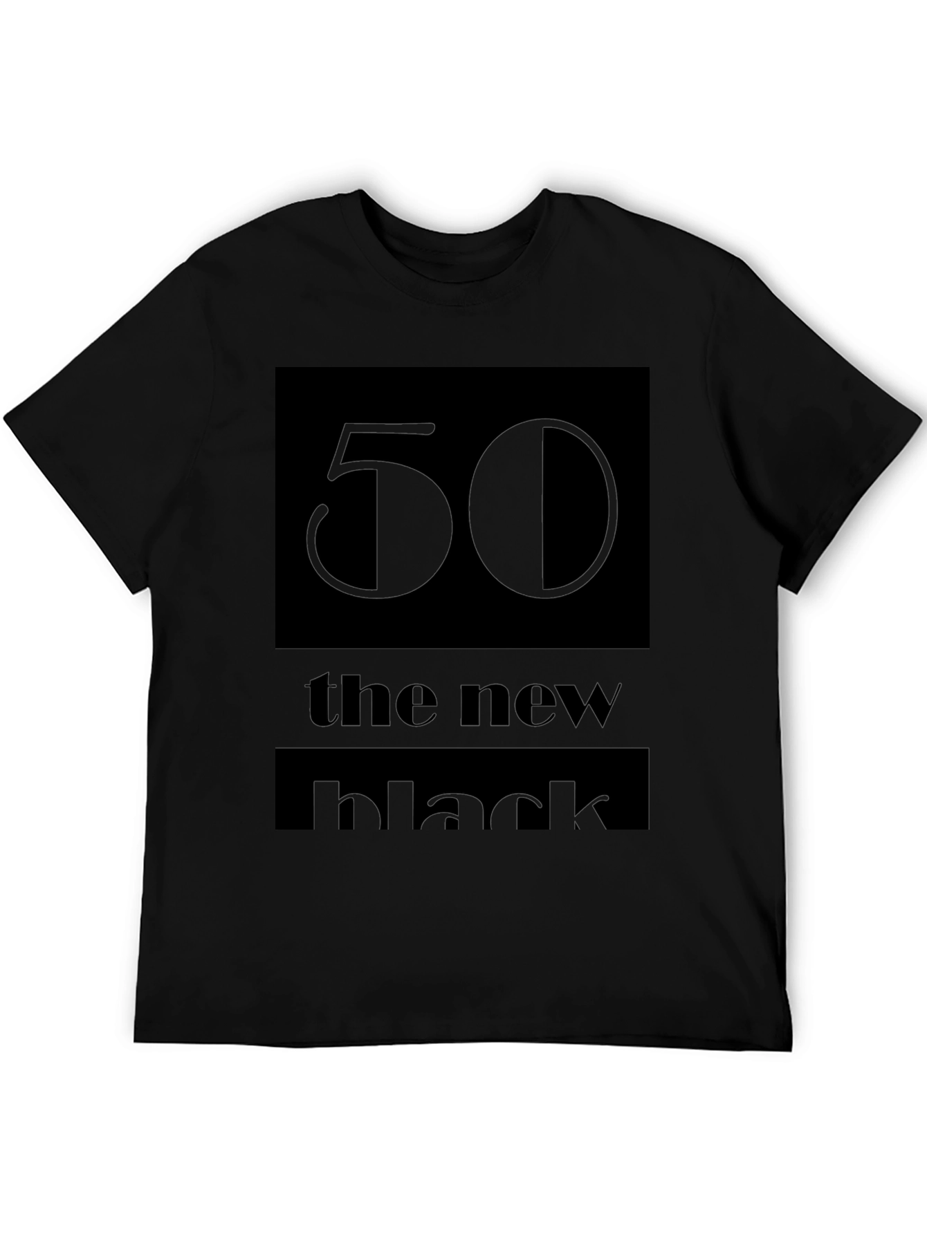 50 the new black T-Shirt