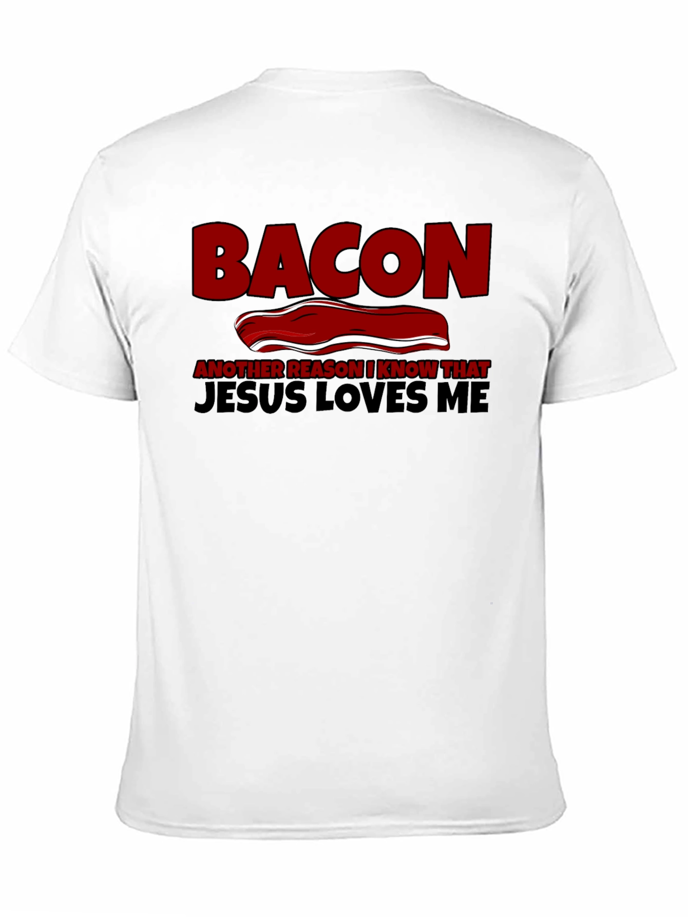 Bacon Jesus Loves Me Black T-Shirt