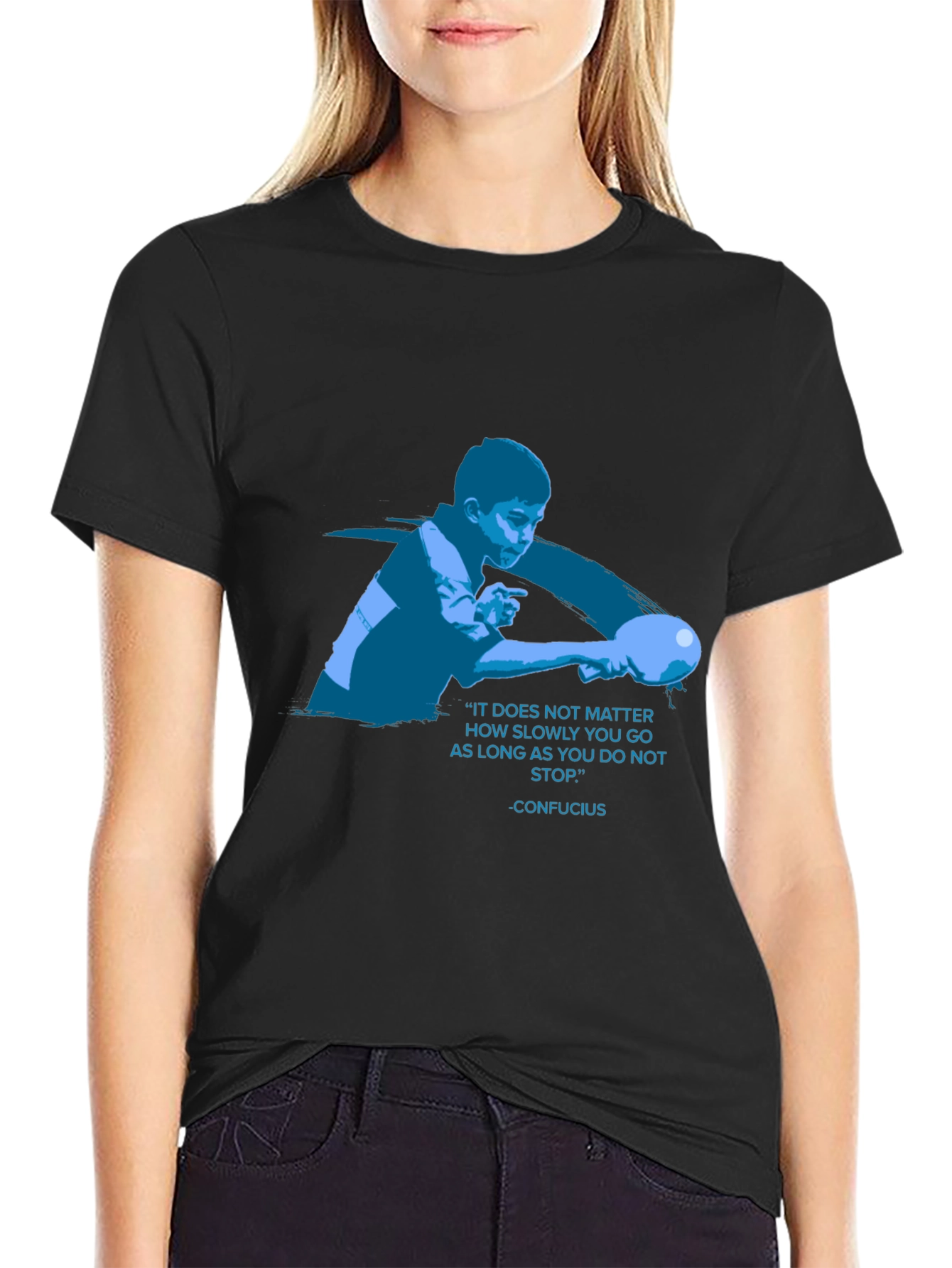 Confucius Quote T-Shirt - Never Stop