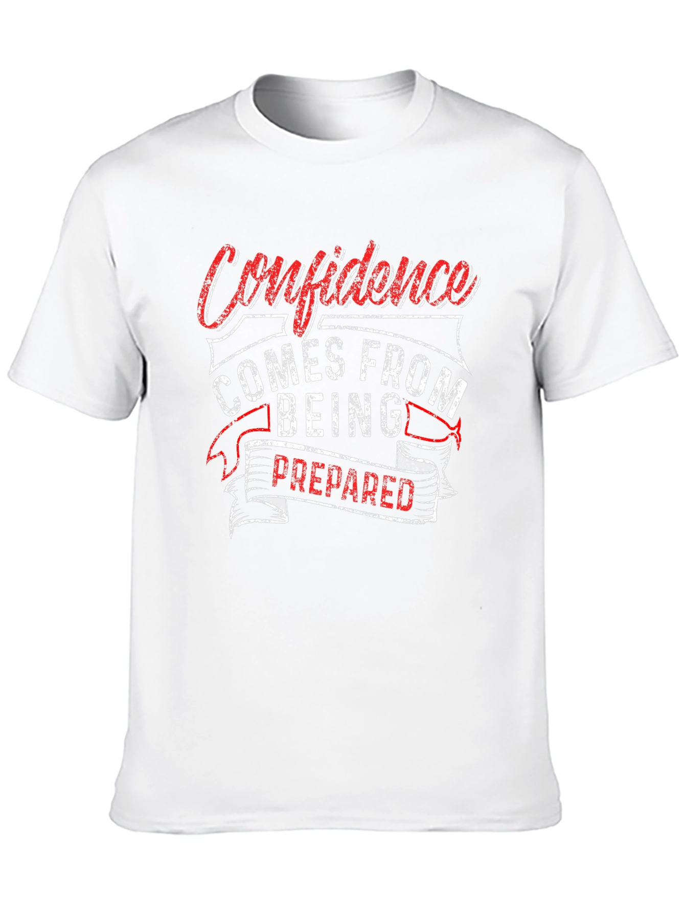 Confidence Prepared T-Shirt - Motivational Graphic Tee