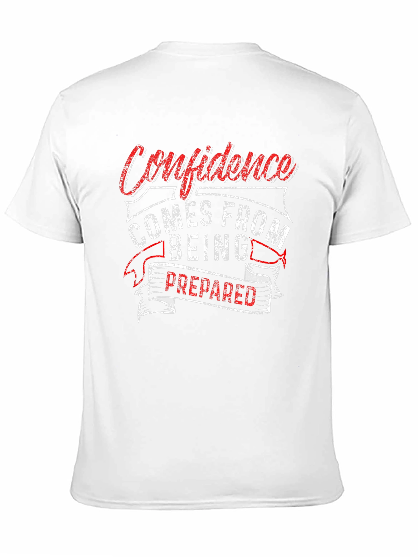 Confidence Prepared T-Shirt - Motivational Graphic Tee