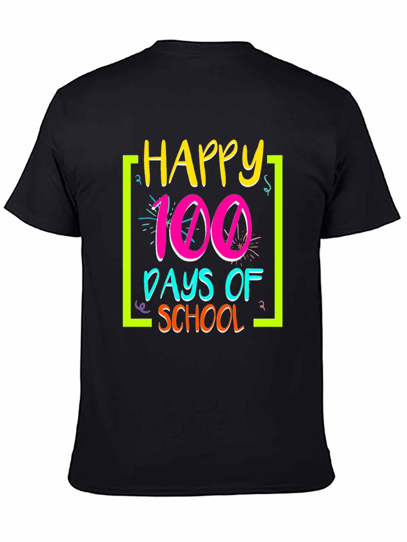 Happy 100 Days of School T-Shirt