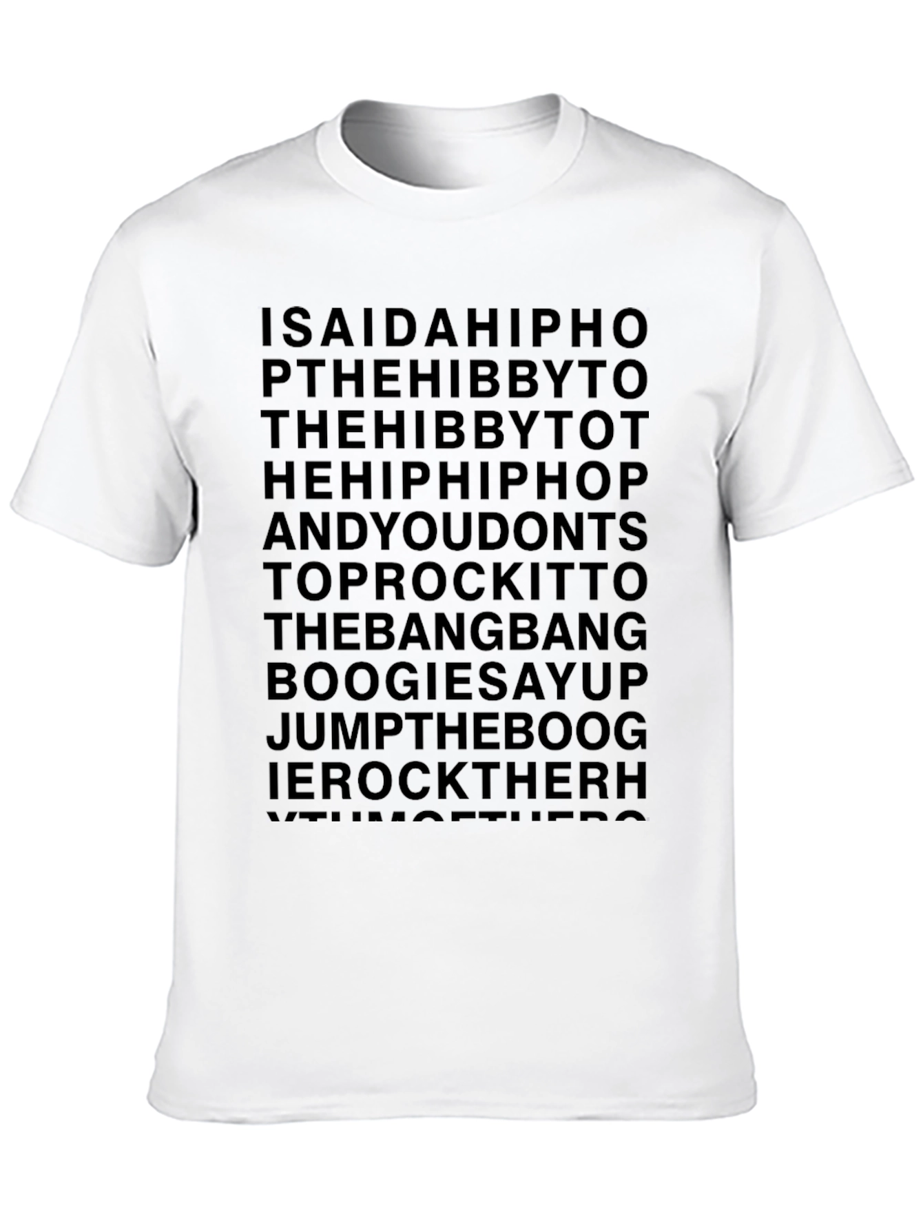 ISAIDAHIPHOP T-Shirt Black