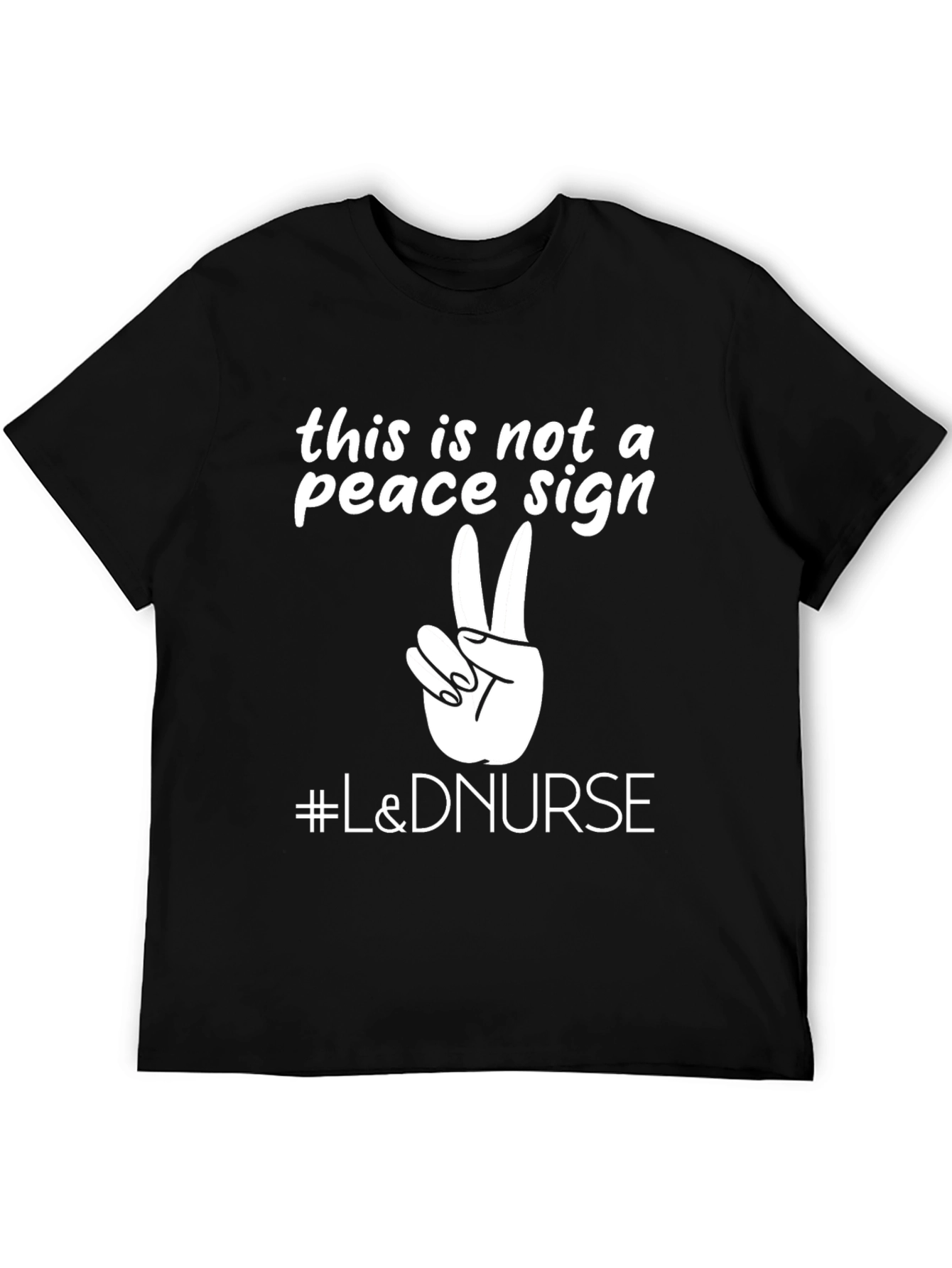 L&D Nurse T-Shirt - Peace Sign