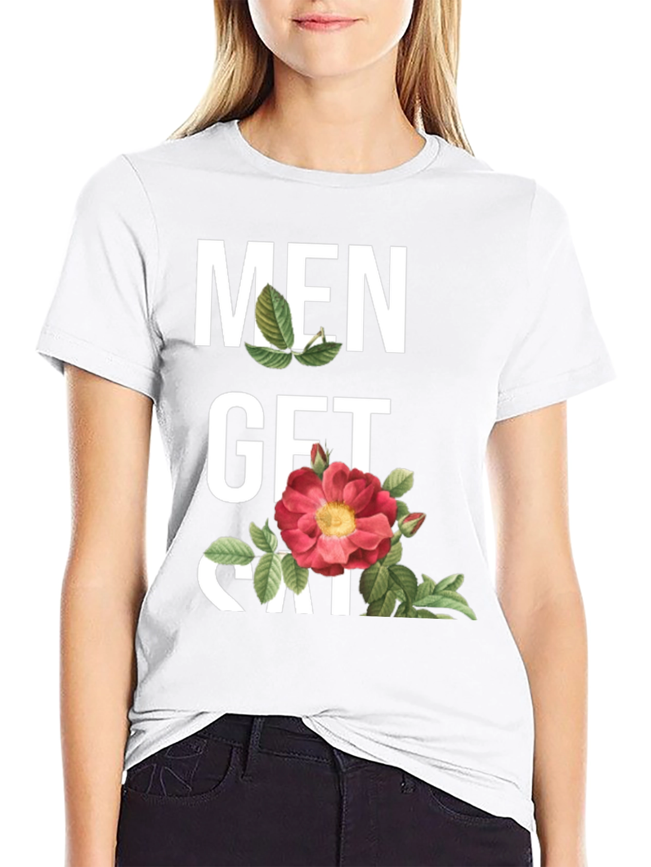 Men Get Sad T-Shirt - Floral Design