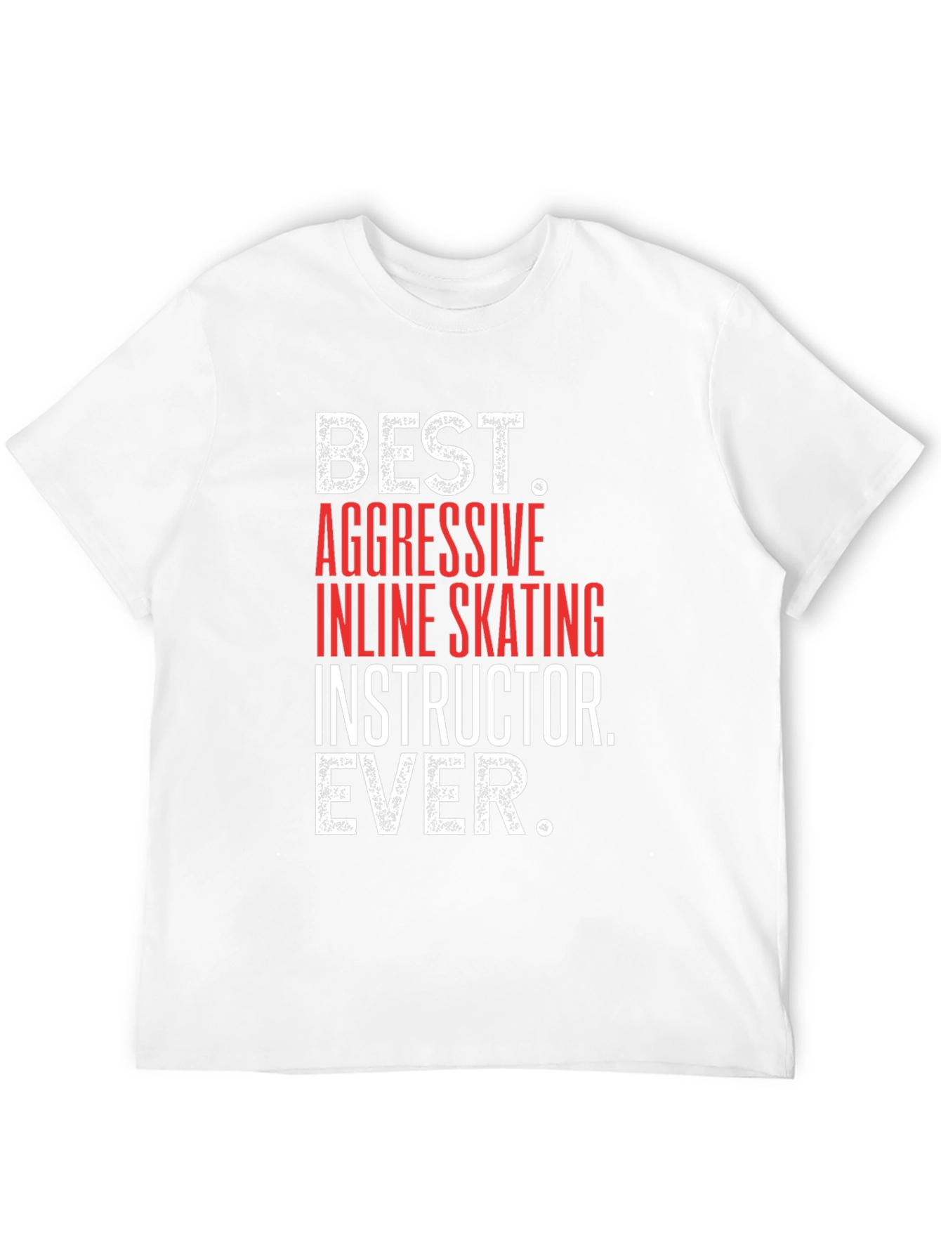 Best Inline Skating Instructor Ever T-Shirt
