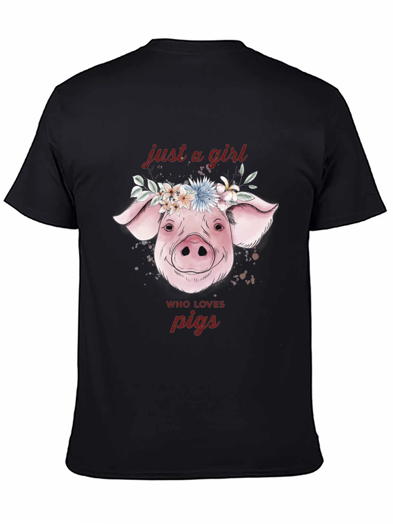 Just A Girl Who Loves Pigs T-Shirt