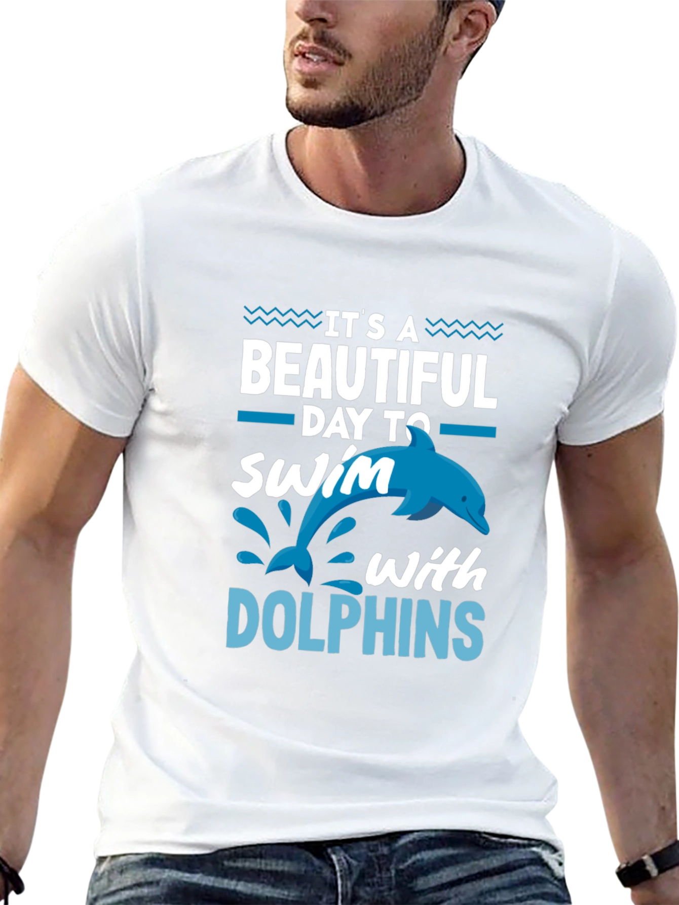 Its a Beautiful Day to Swim with Dolphins T-Shirt