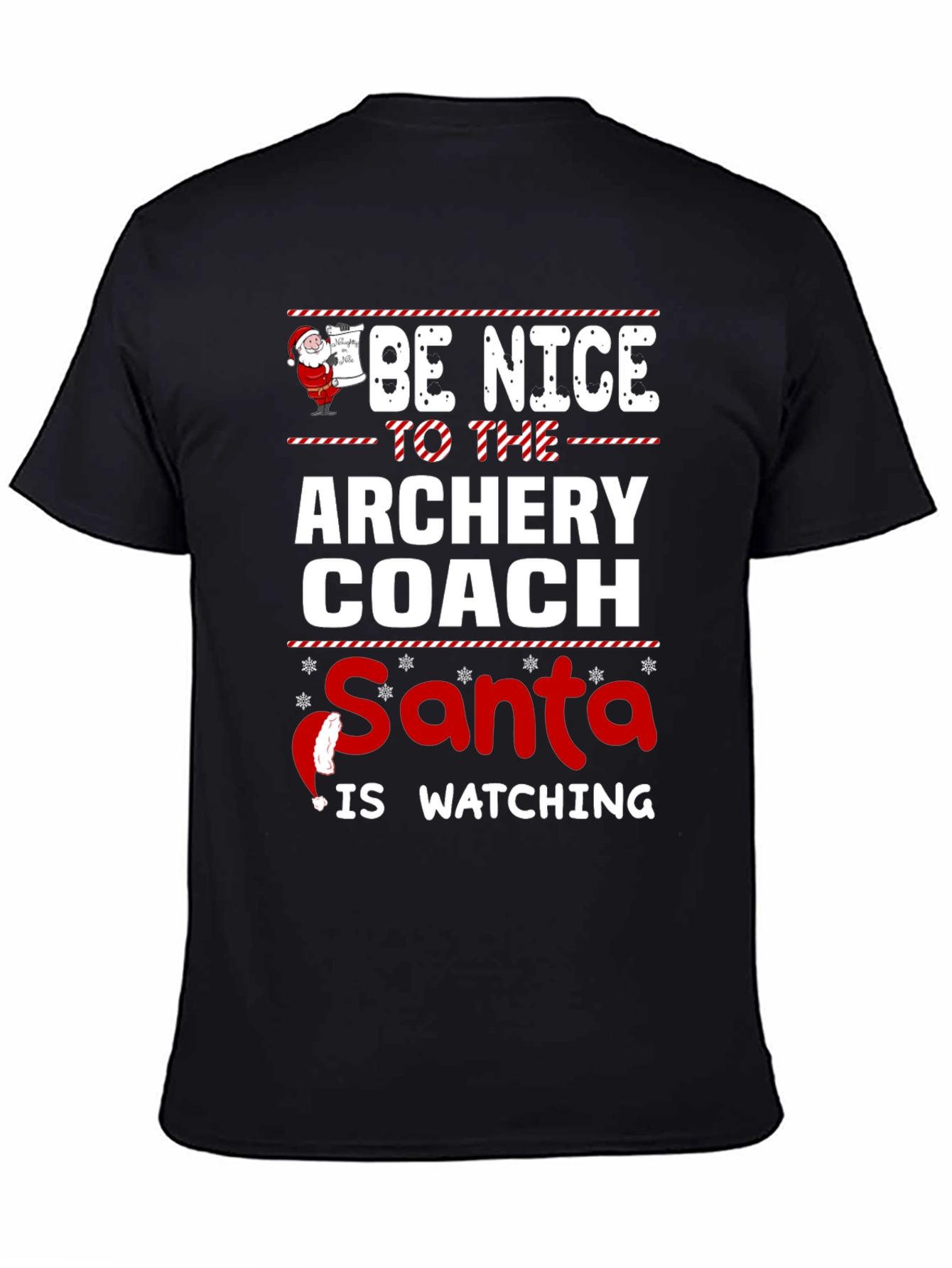 Archery Coach Santa T-Shirt - Be Nice Holiday Tee