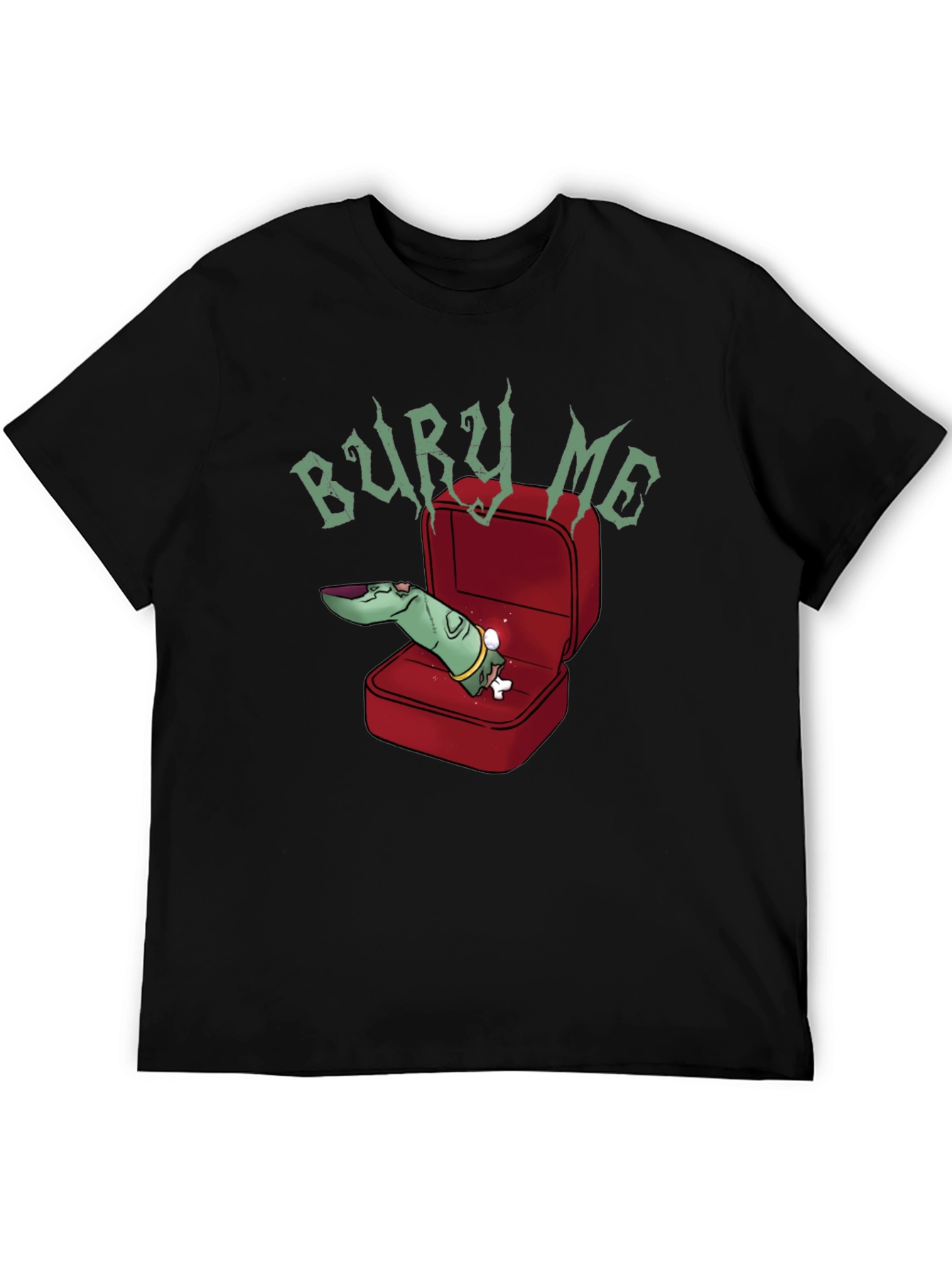 Bury Me T-Shirt - Zombie Finger Ring
