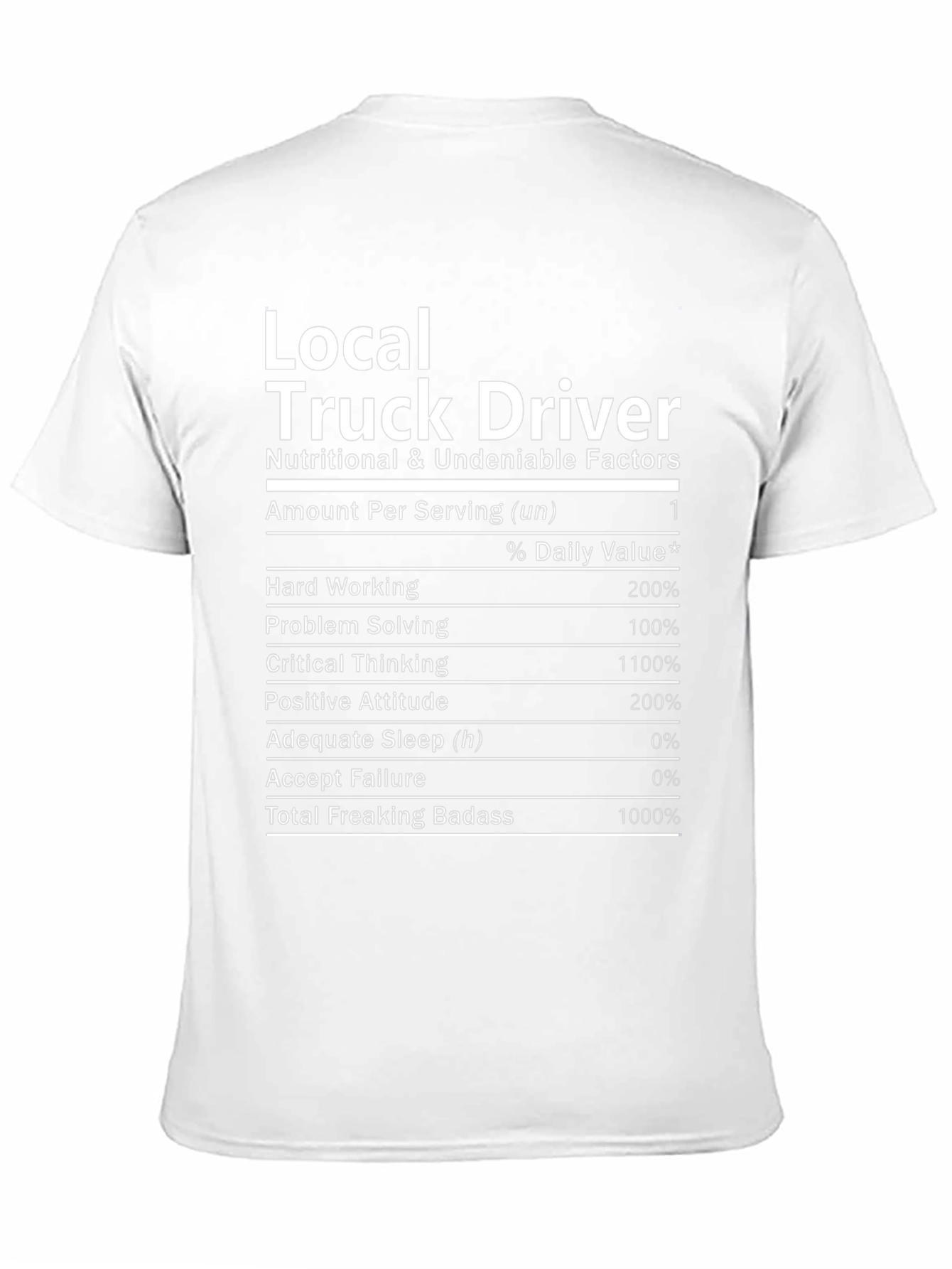 Local Truck Driver Novelty T-Shirt