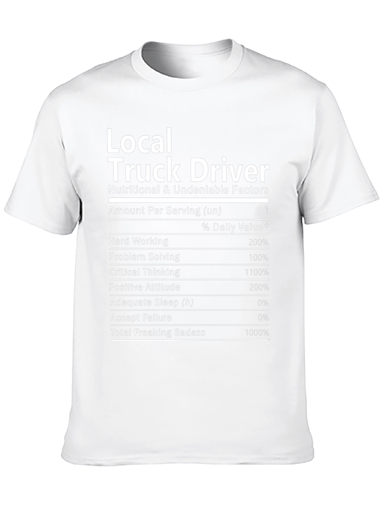 Local Truck Driver Novelty T-Shirt