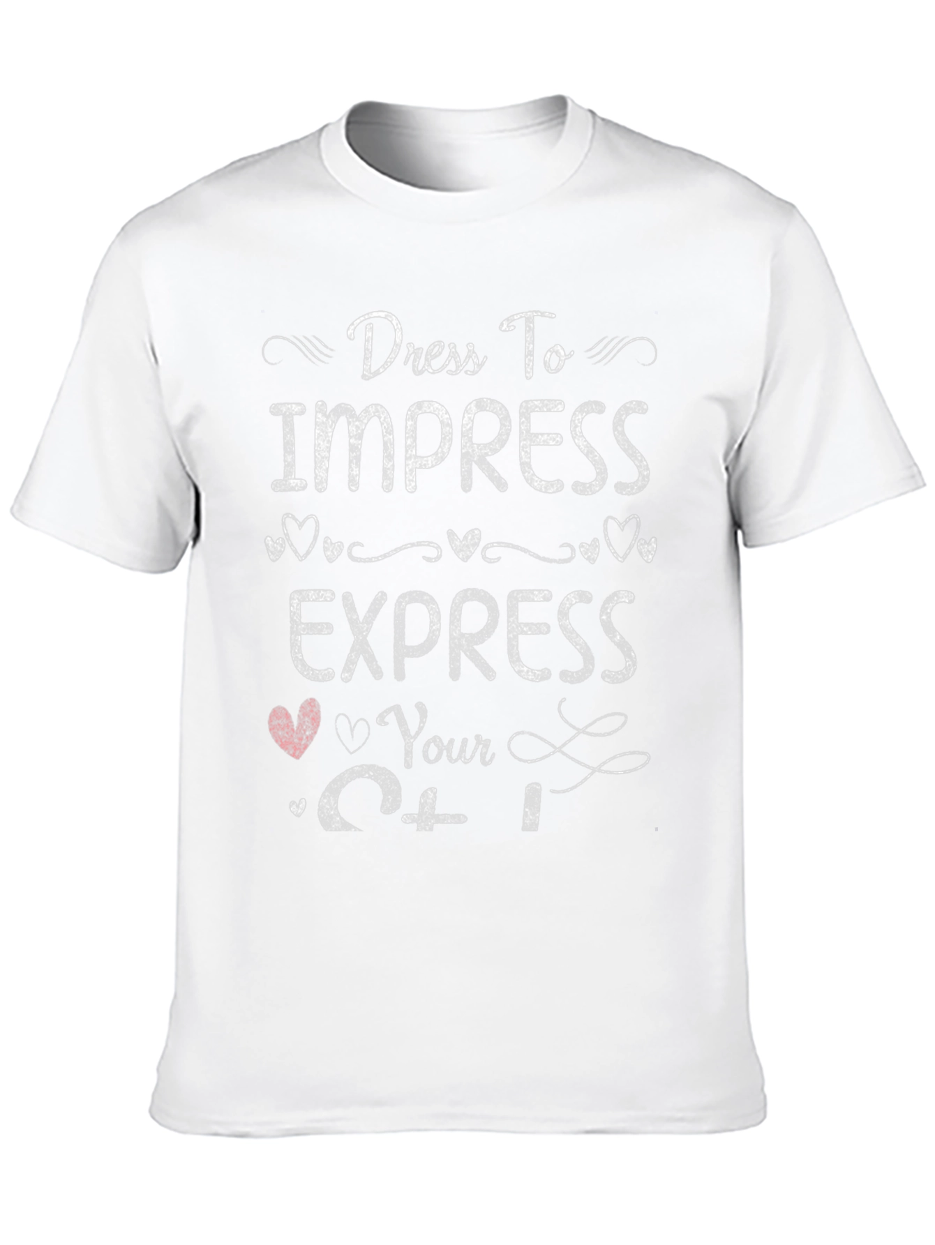 Dress to Impress T-Shirt