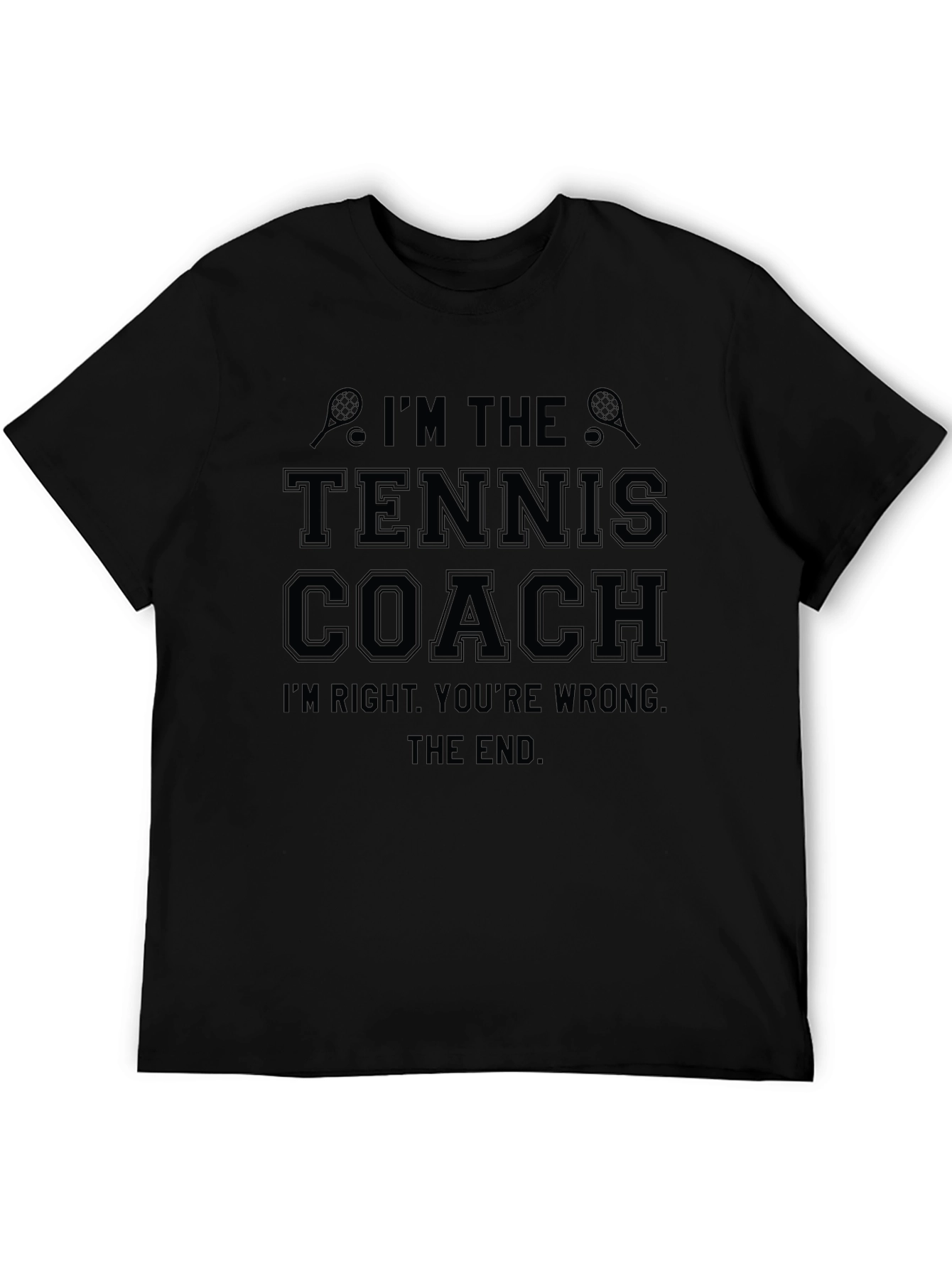 Tennis Coach T-Shirt - Funny Sports Tee