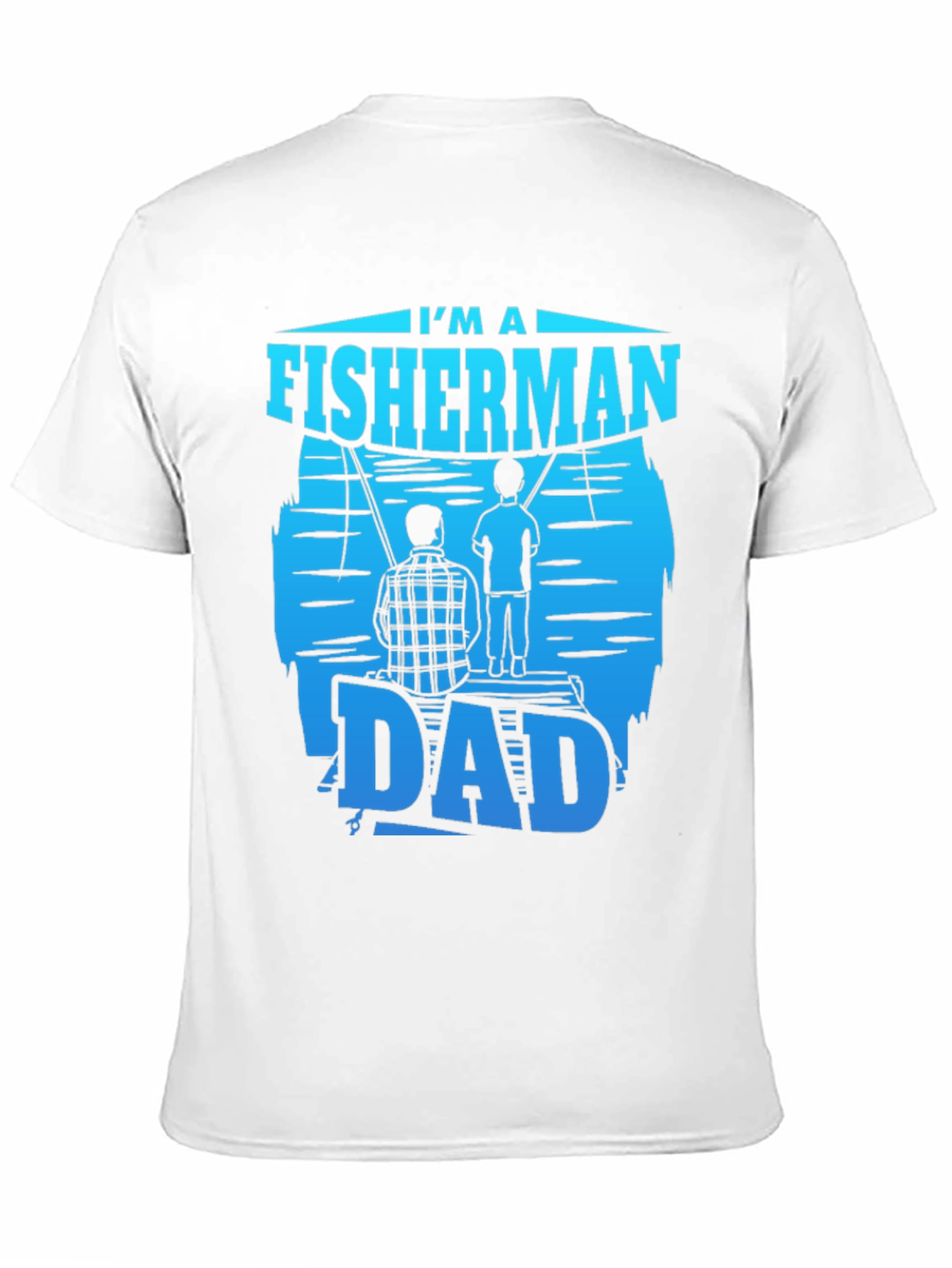Fisherman Dad T-Shirt - Fishing Fathers Day Gift