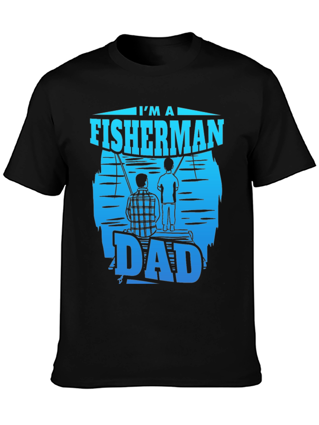 Fisherman Dad T-Shirt - Fishing Fathers Day Gift