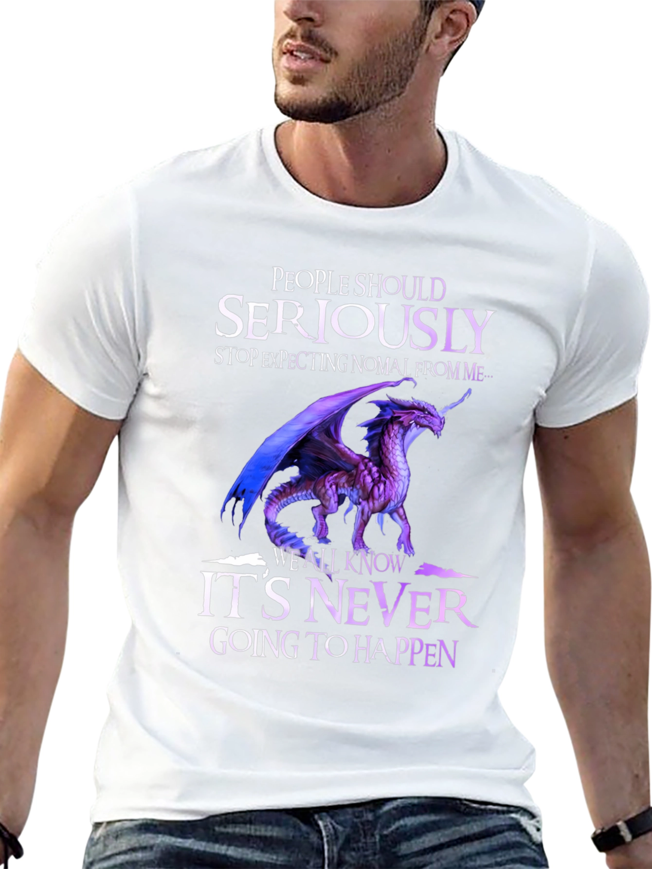 Dragon Graphic T-Shirt - Seriously Never Going to Happen