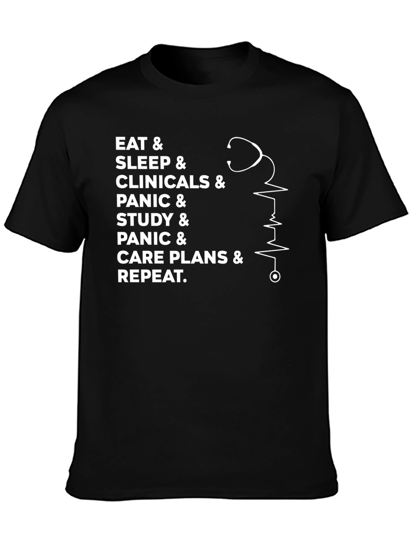 Eat Sleep Clinicals Panic Repeat Graphic Tee