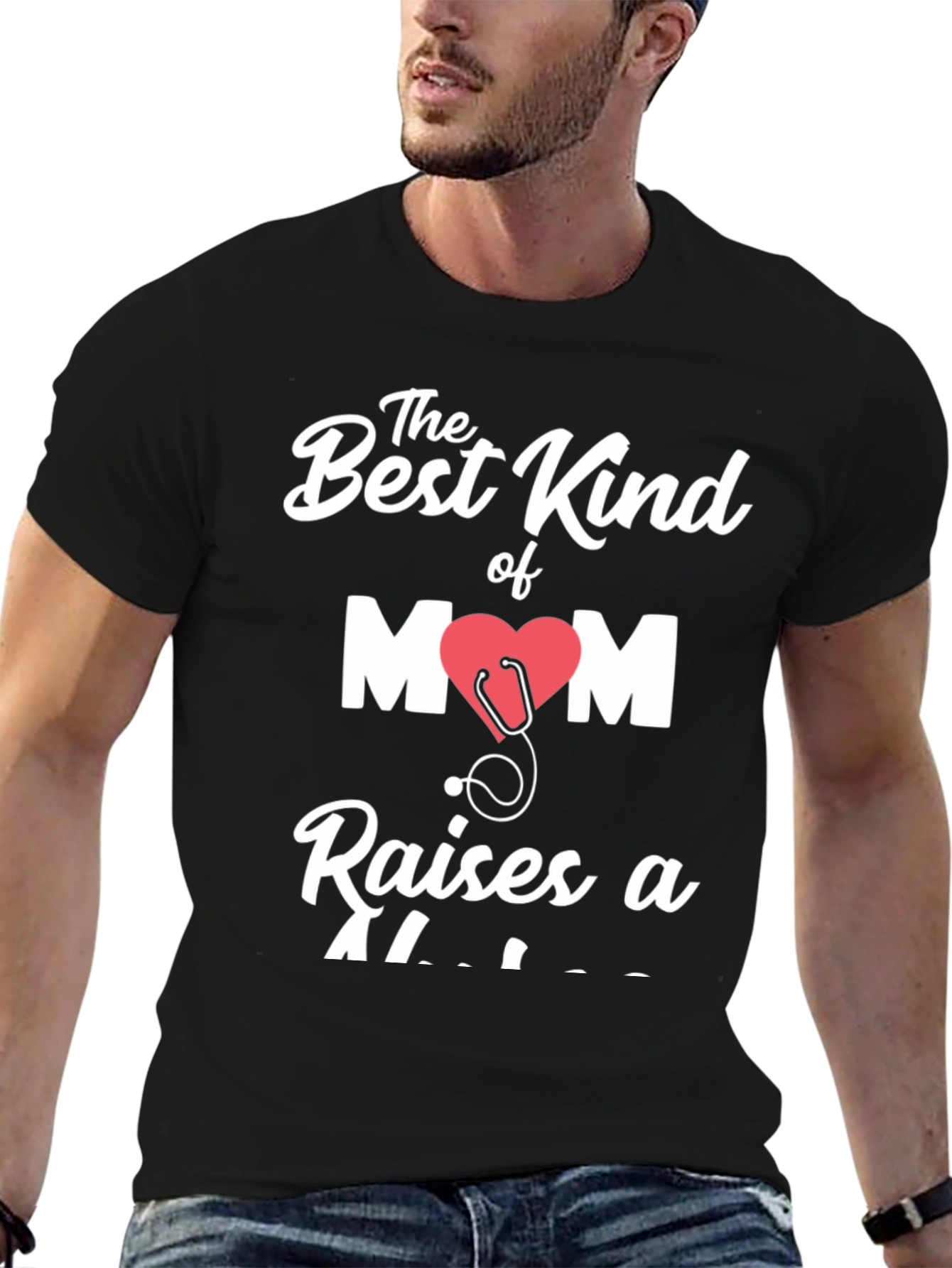 Best Kind of Mom Raises a Doctor T-Shirt