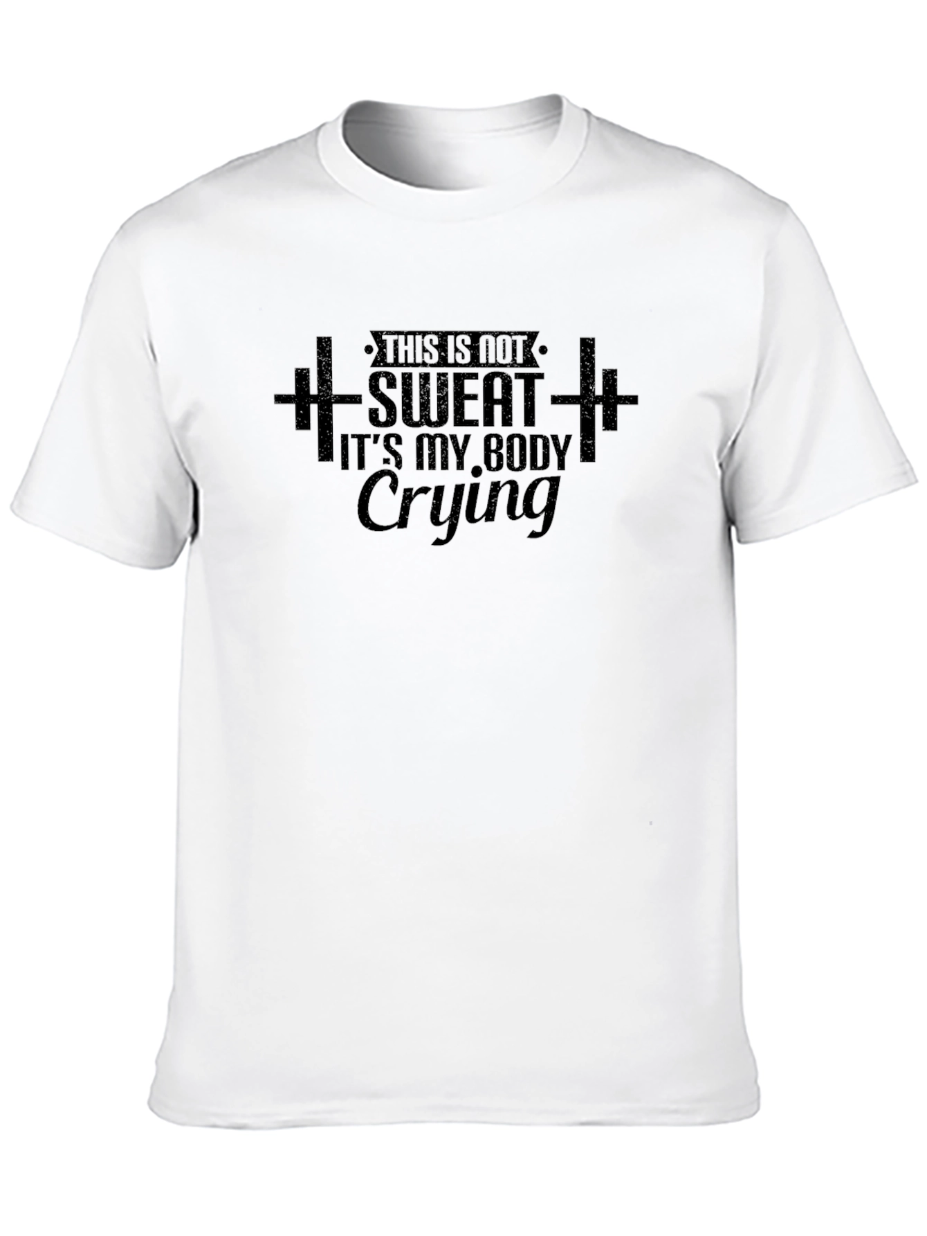 Workout Motivation T-Shirt: This Is Not Sweat