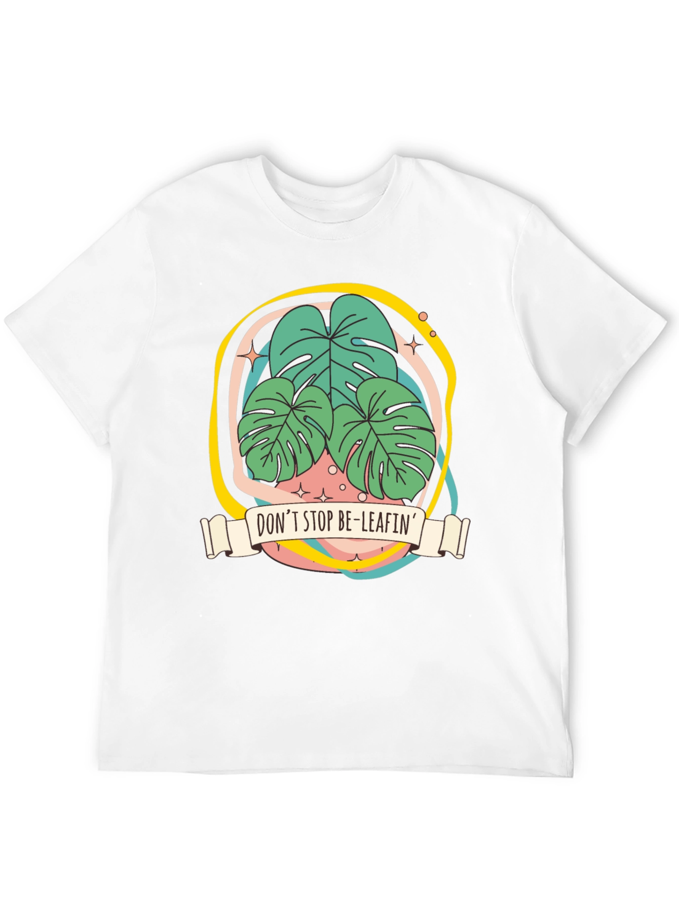 Dont Stop Be-Leafin Graphic Tee