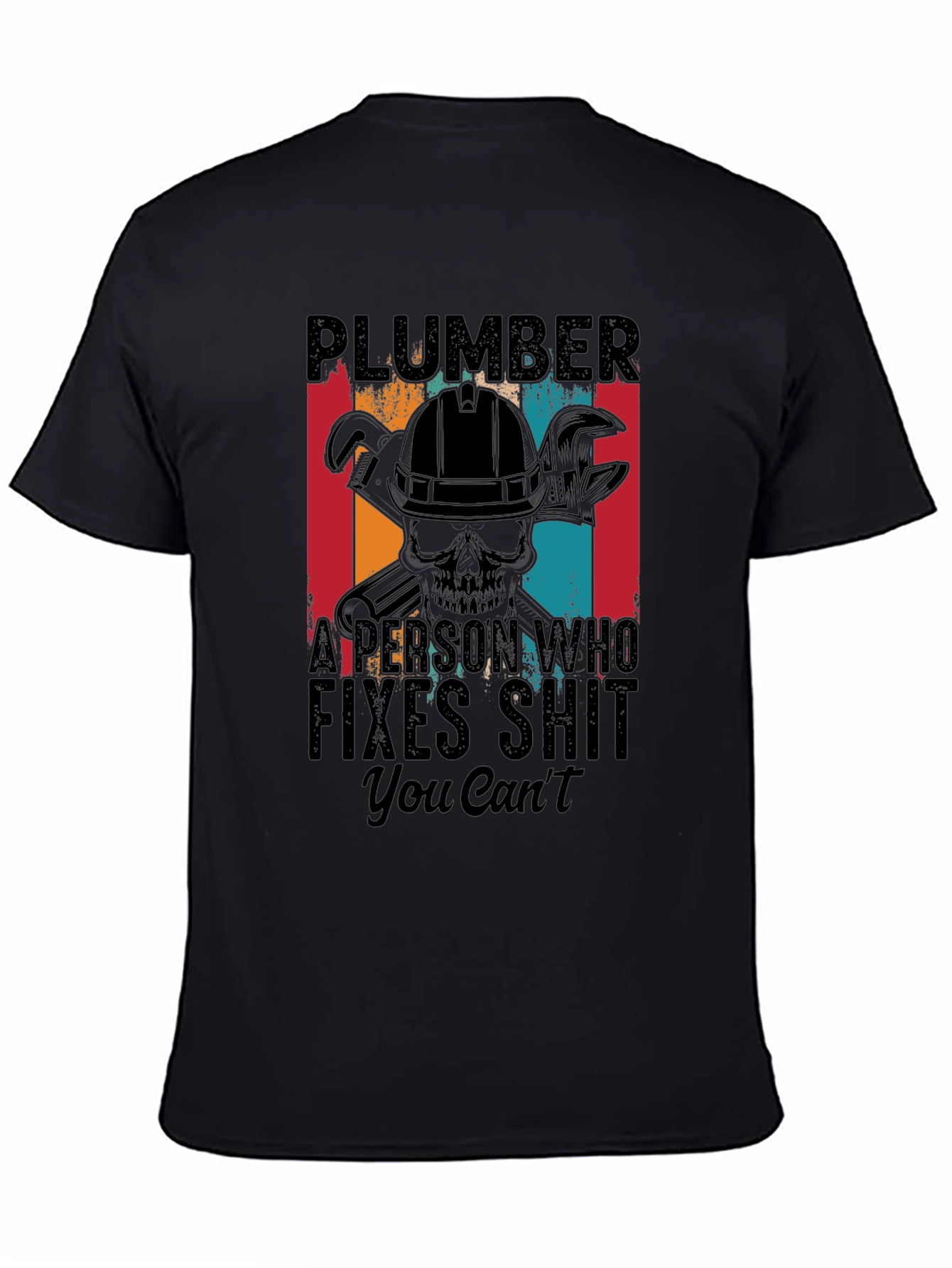Plumber Fixes Graphic T-Shirt