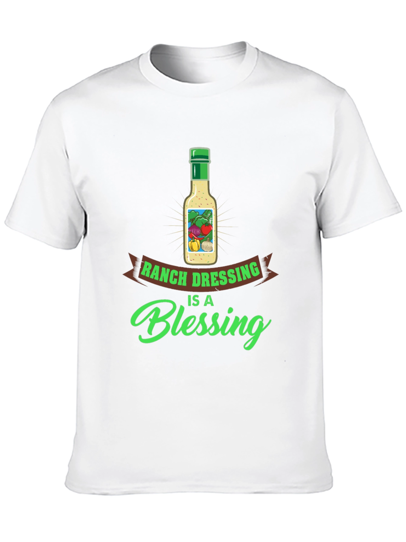 Ranch Dressing is a Blessing T-Shirt