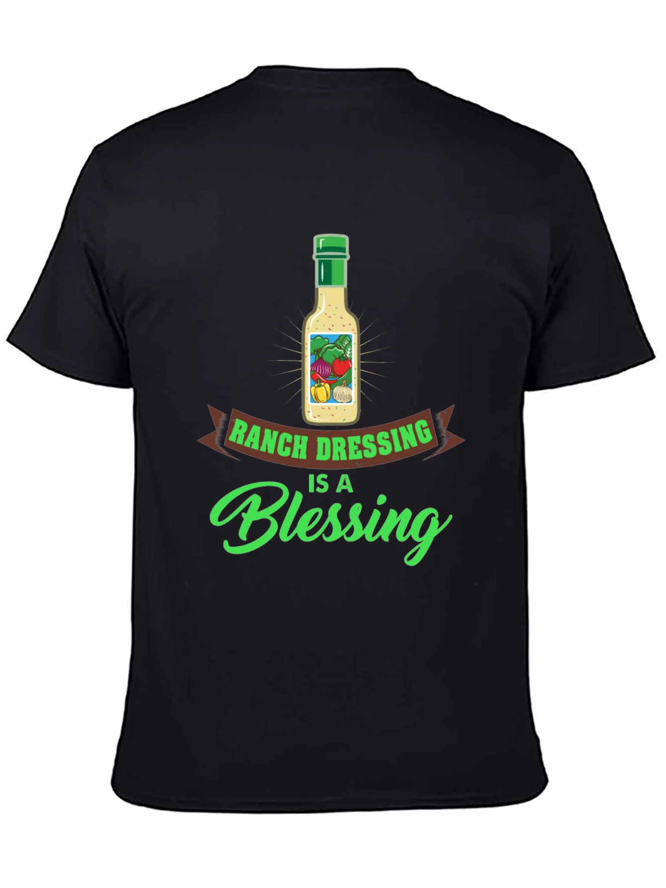 Ranch Dressing is a Blessing T-Shirt