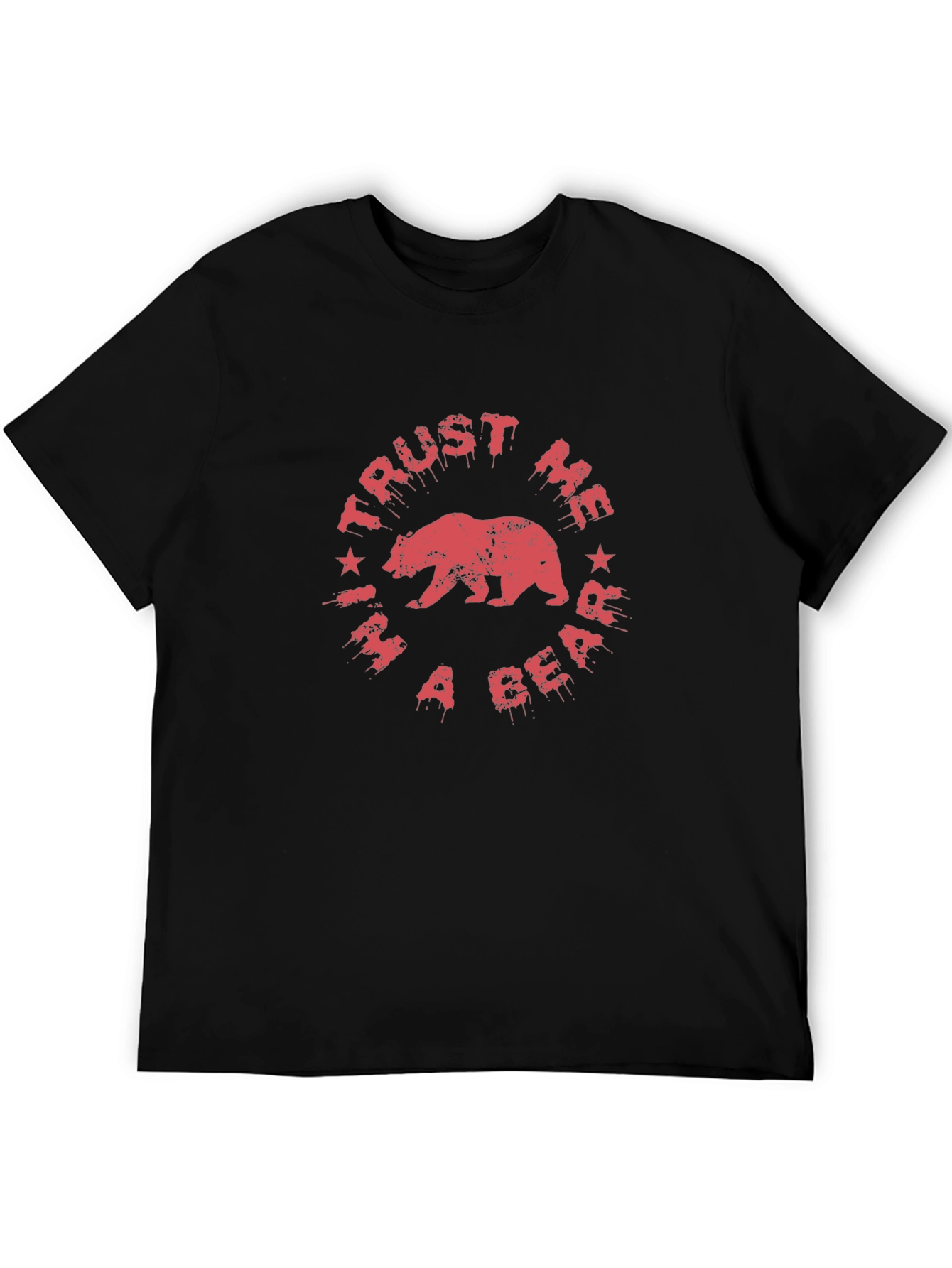 Trust Me Im a Bear T-Shirt