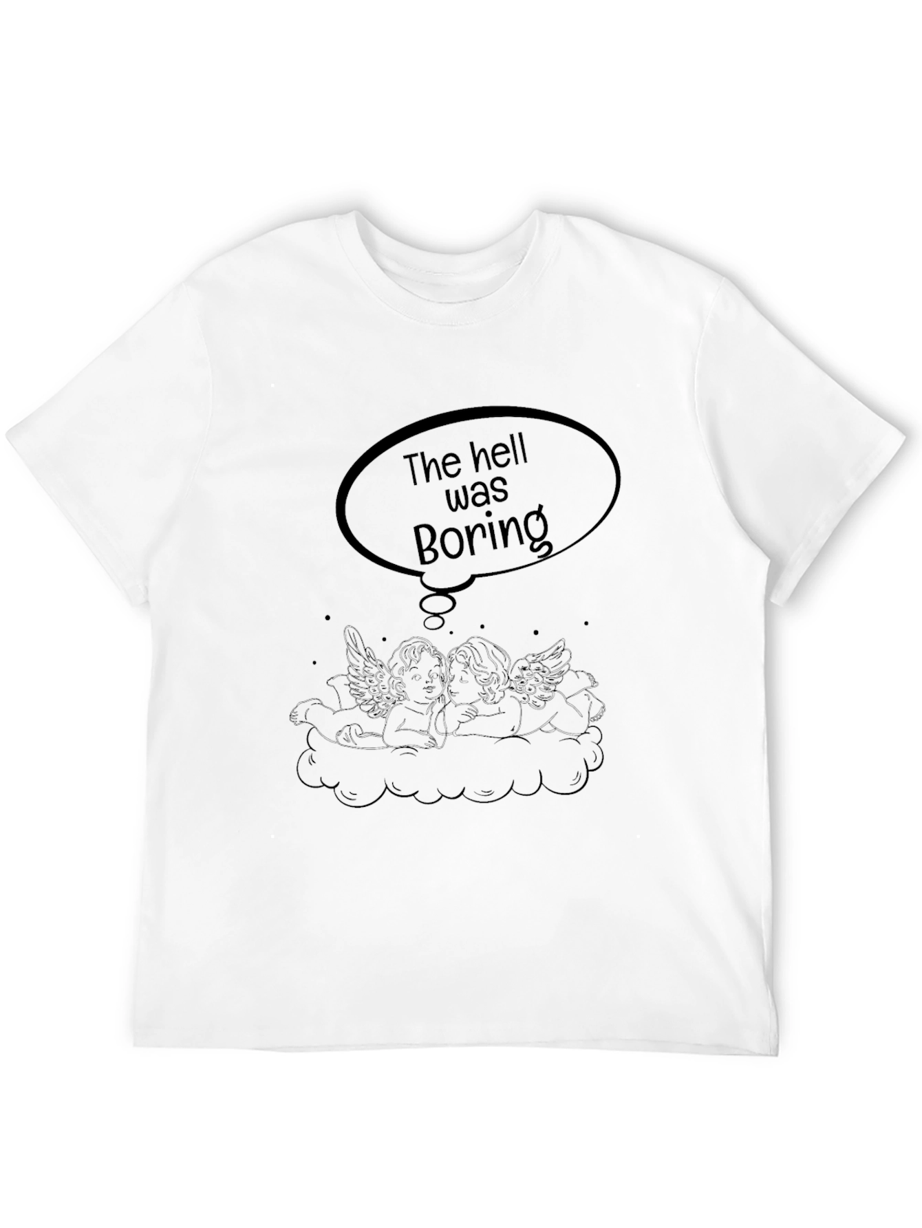 The Hell Was Boring Graphic T-Shirt