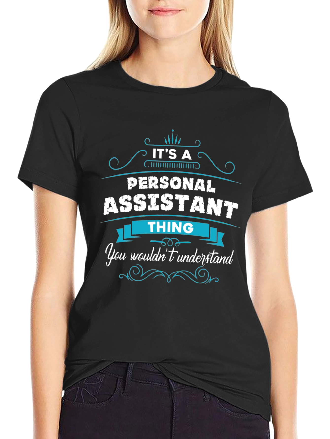 Personal Assistant Thing T-Shirt