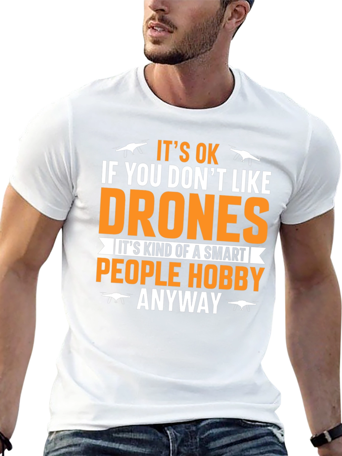 Funny Drone Hobby T-Shirt for Smart People
