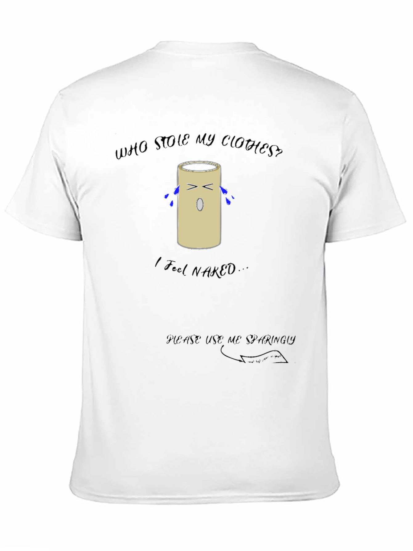 Humorous Toilet Paper Roll T-Shirt