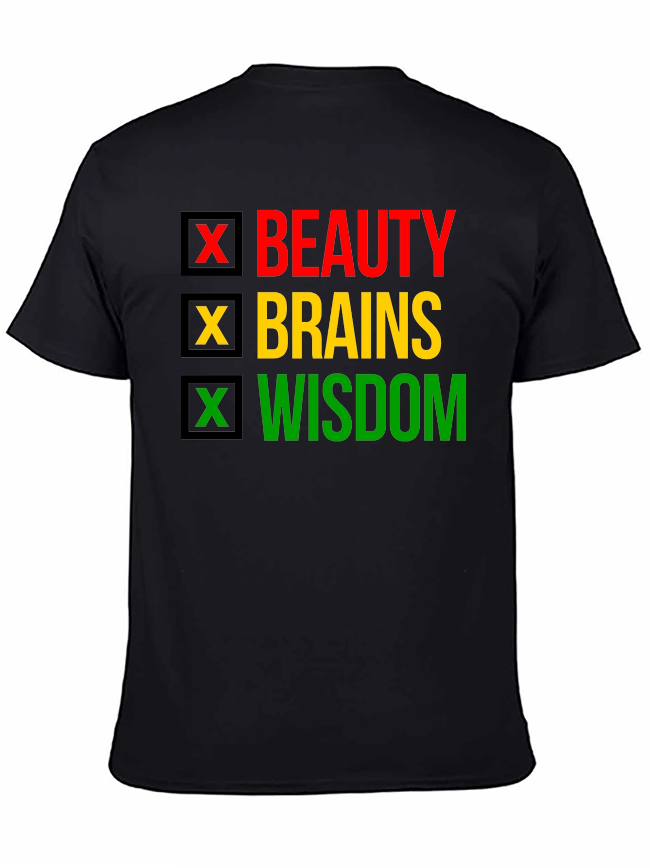 Beauty Brains Wisdom T-Shirt - Black Pride Tee