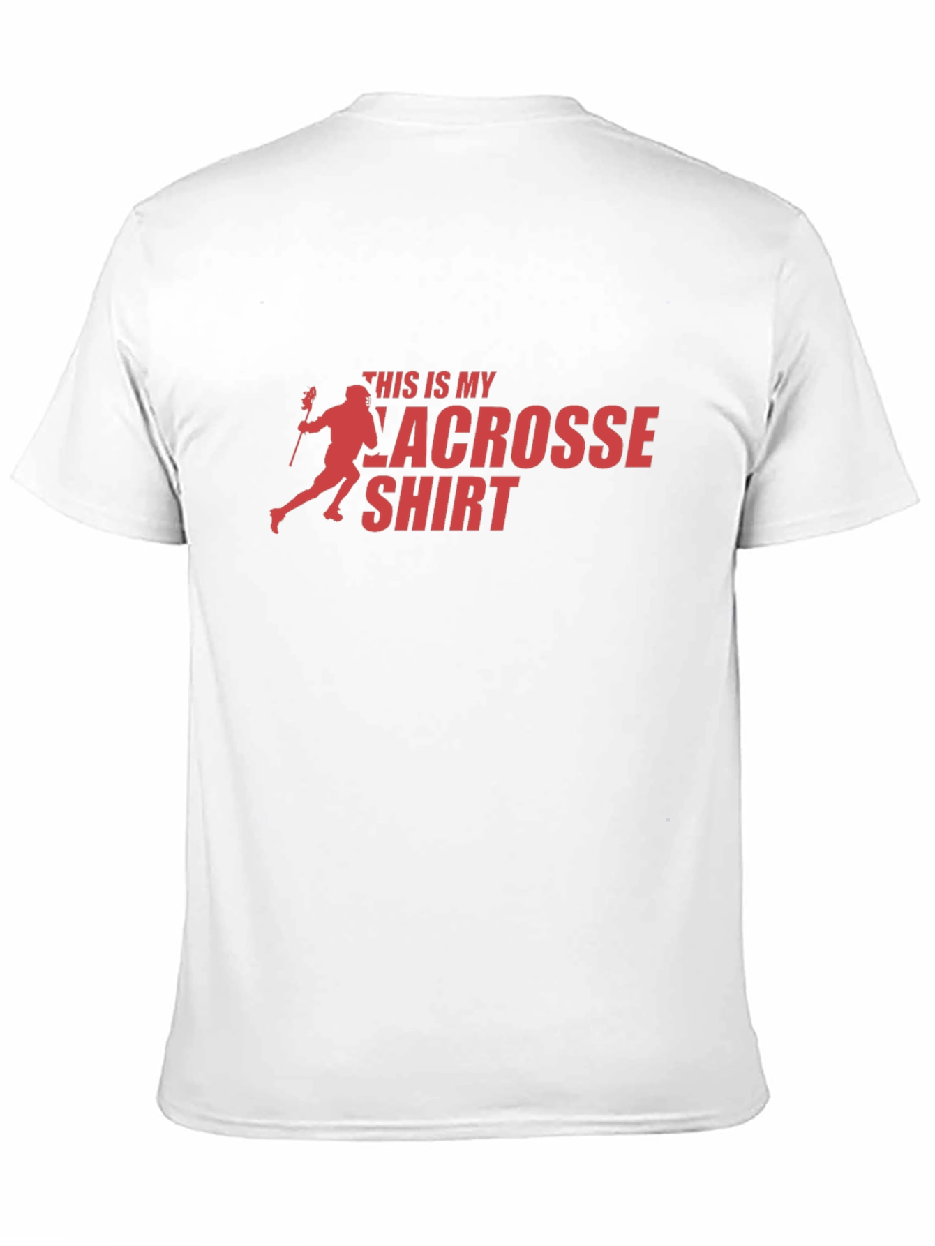 Lacrosse T-Shirt - This Is My Lacrosse Shirt