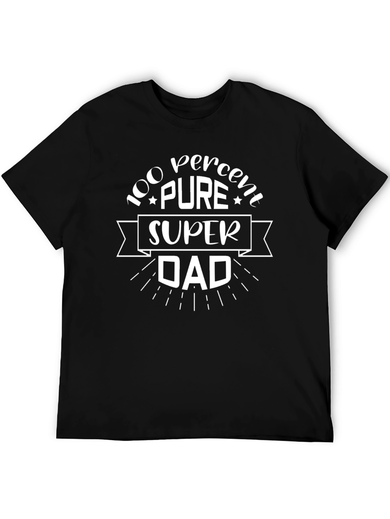 100% Pure Super Dad Black T-Shirt