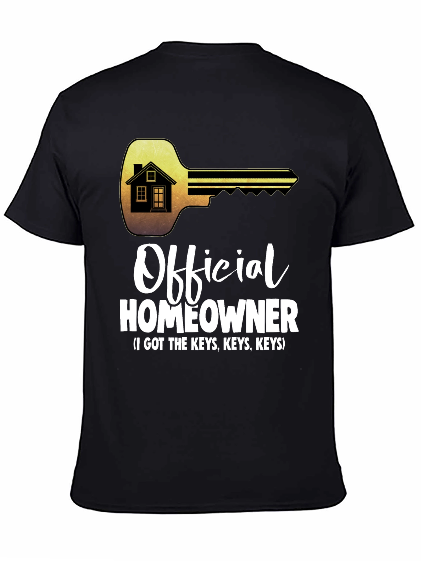 Official Homeowner T-Shirt - Got the Keys Tee