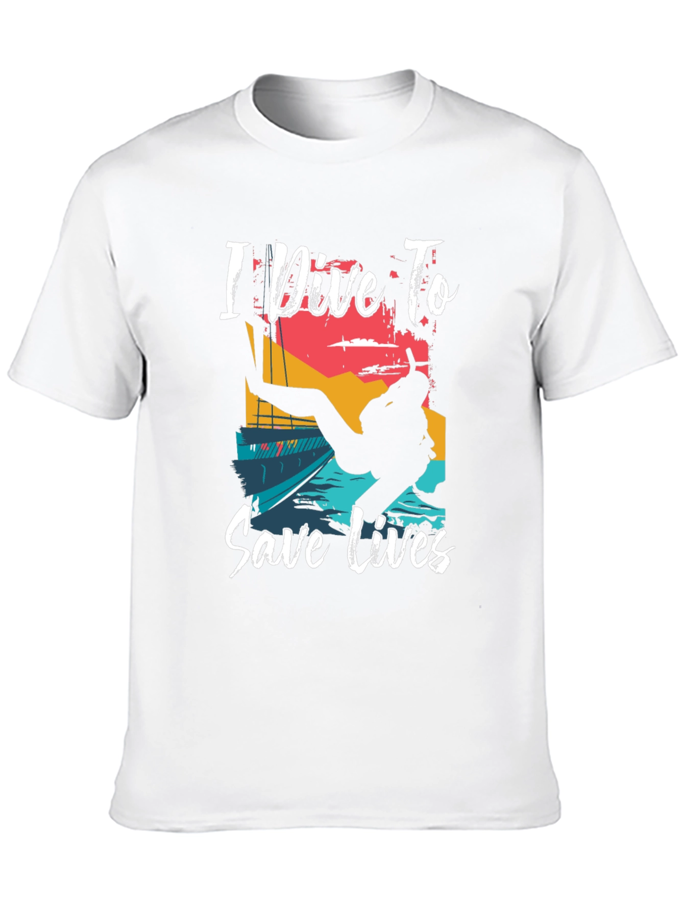 I Dive To Save Lives Graphic T-Shirt
