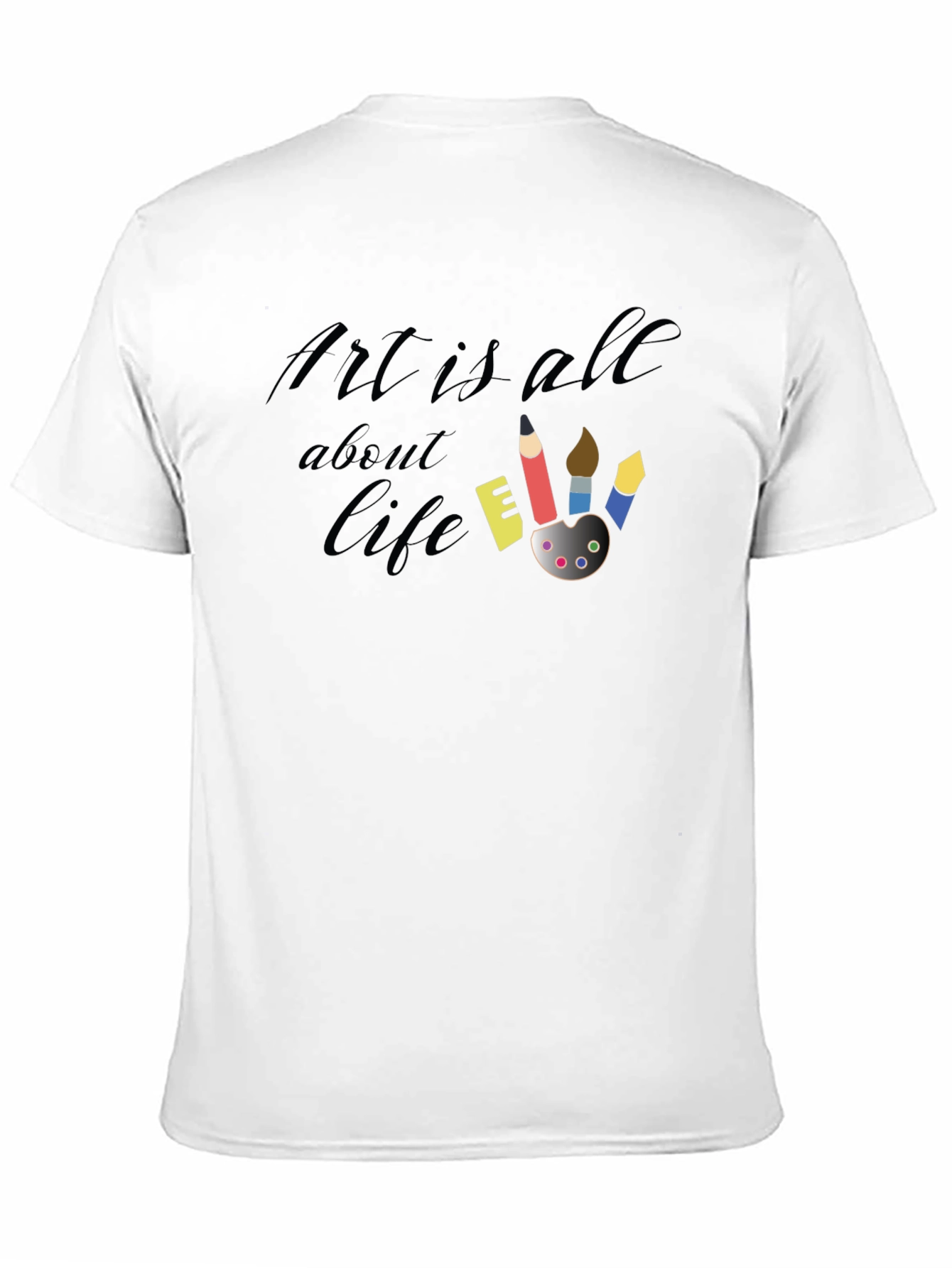 Art Is All About Life Black T-Shirt